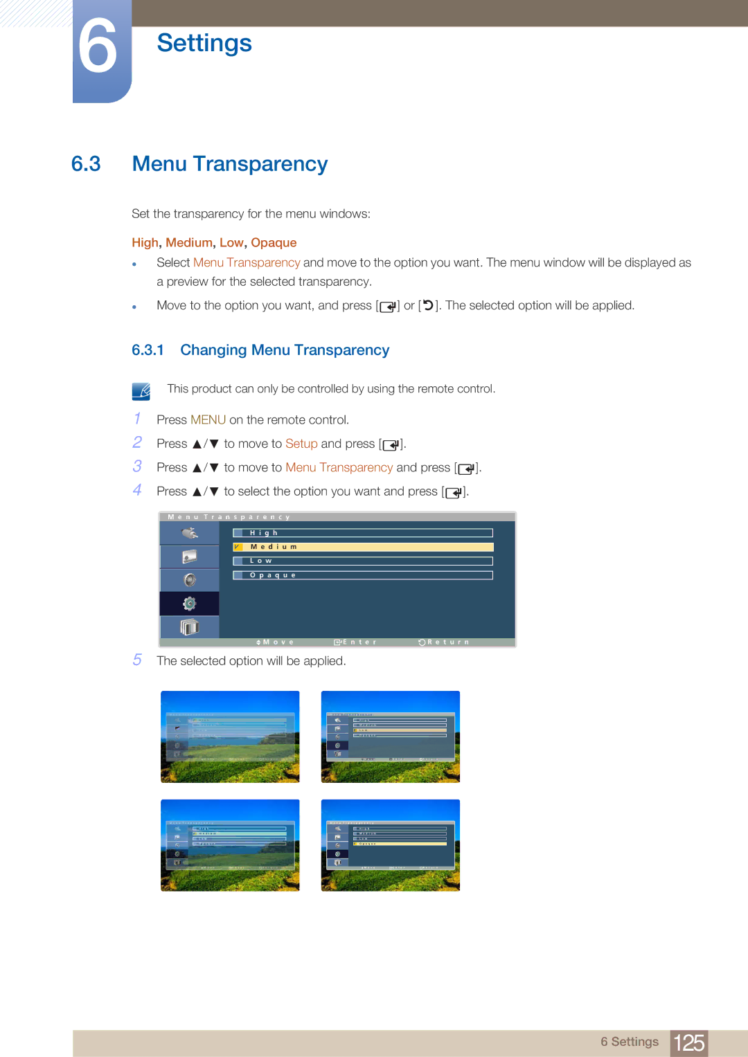 Samsung LH40ARPLBC/XY, LH40ARPLBC/EN manual Changing Menu Transparency, High, Medium, Low, Opaque 