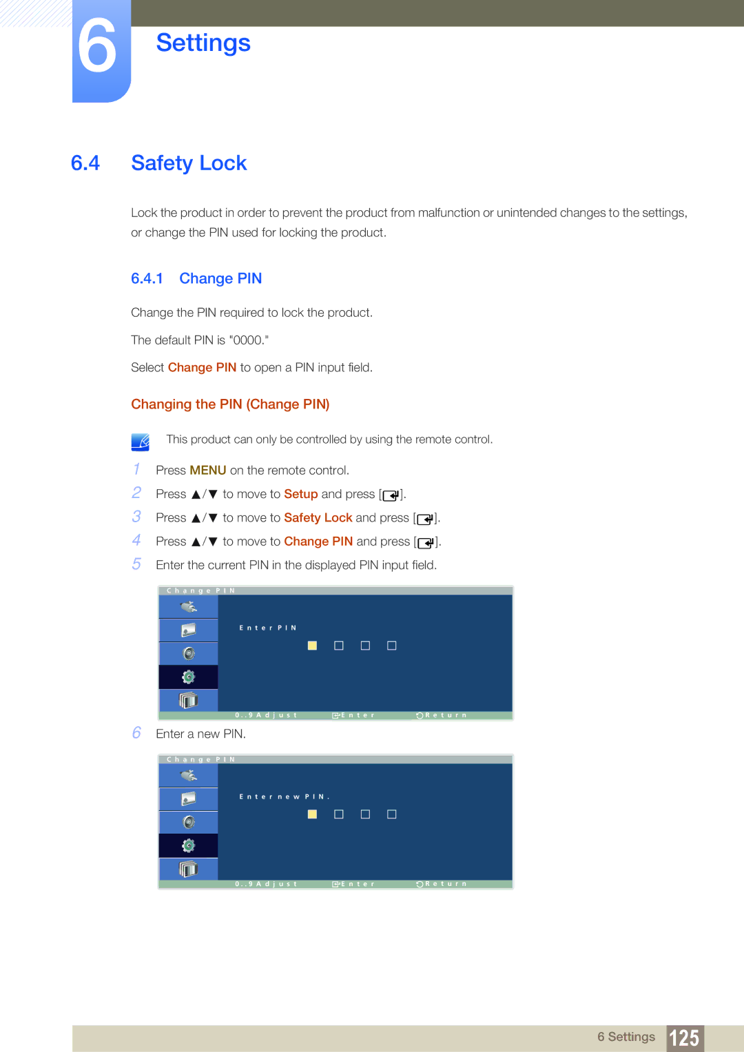 Samsung LH46ARPLBC/XY, LH40ARPLBC/EN, LH46ARPLBC/EN, LH32ARPLBC/EN manual Safety Lock, Changing the PIN Change PIN 