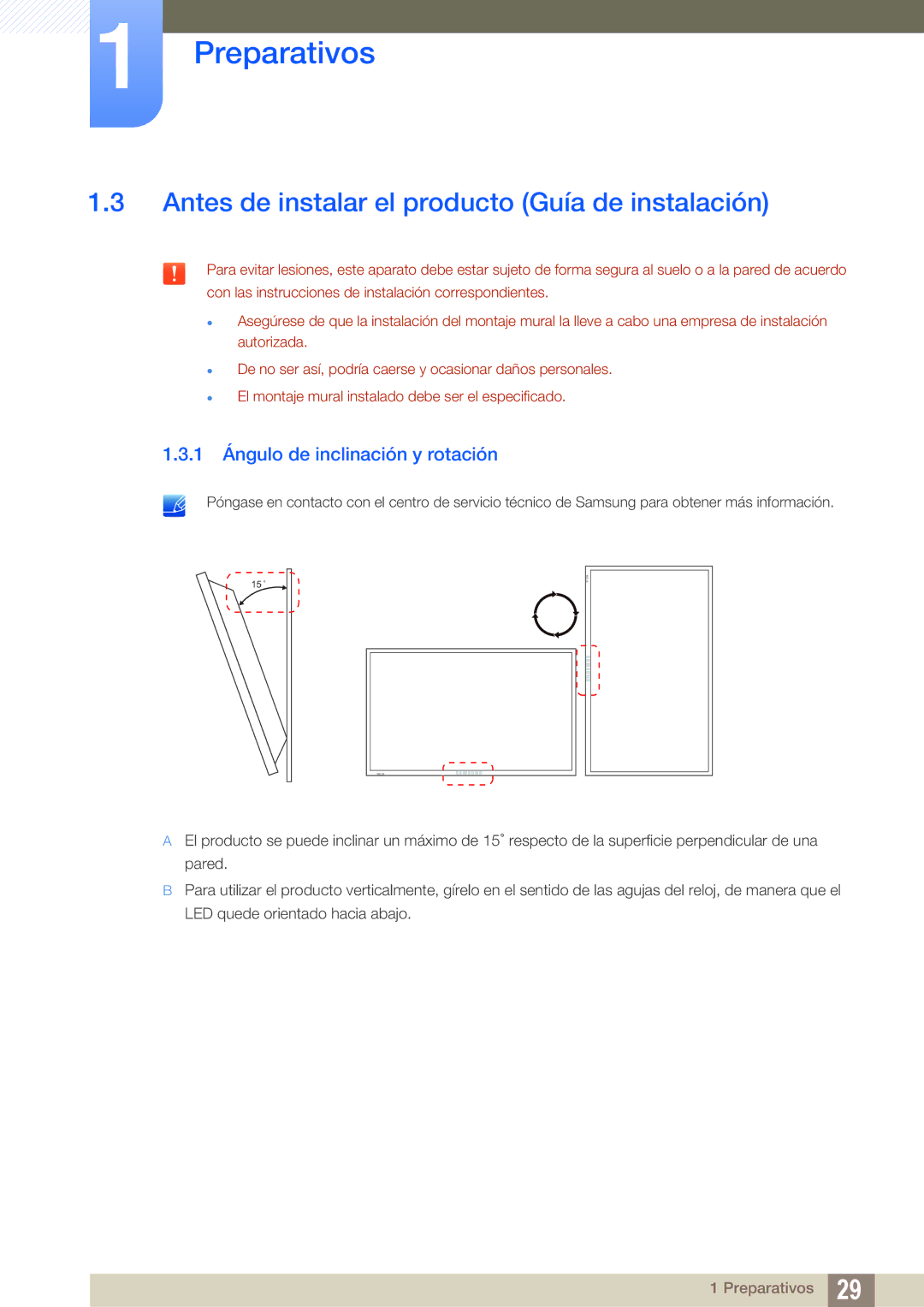 Samsung LH32ARPLBC/EN, LH40ARPLBC/EN Antes de instalar el producto Guía de instalación, 1 Ángulo de inclinación y rotación 