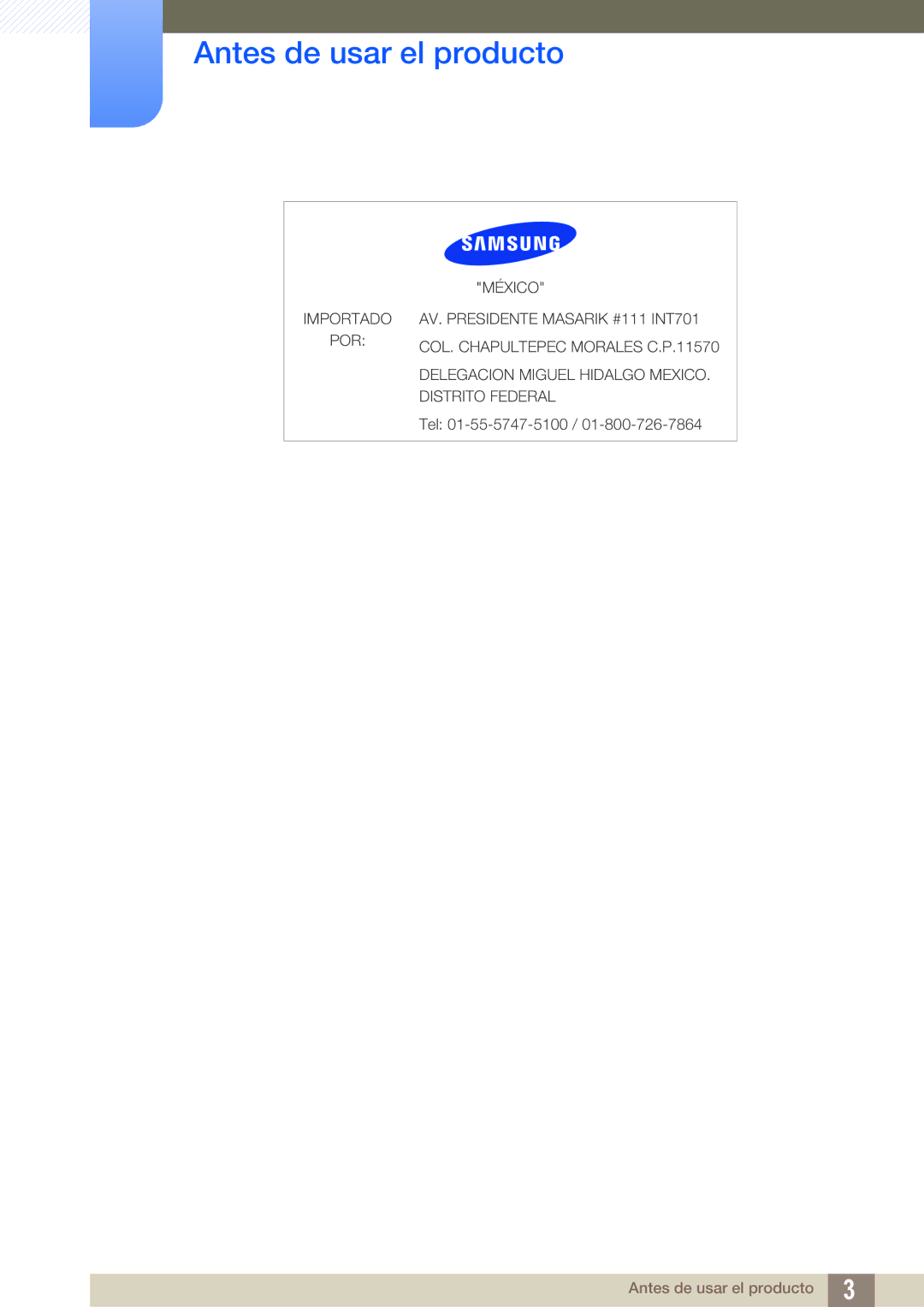 Samsung LH40ARPLBC/EN, LH46ARPLBC/EN, LH32ARPLBC/EN manual México Importado AV. Presidente Masarik #111 INT701 POR 