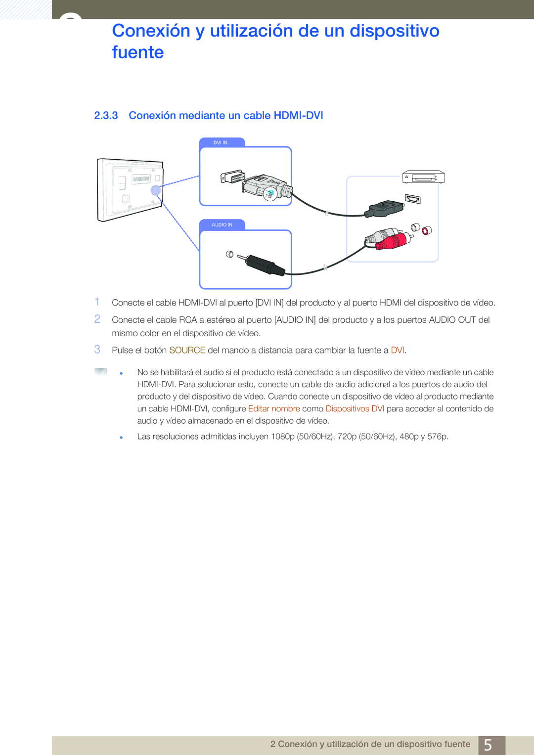 Samsung LH40ARPLBC/EN, LH46ARPLBC/EN, LH32ARPLBC/EN manual Conexión mediante un cable HDMI-DVI 