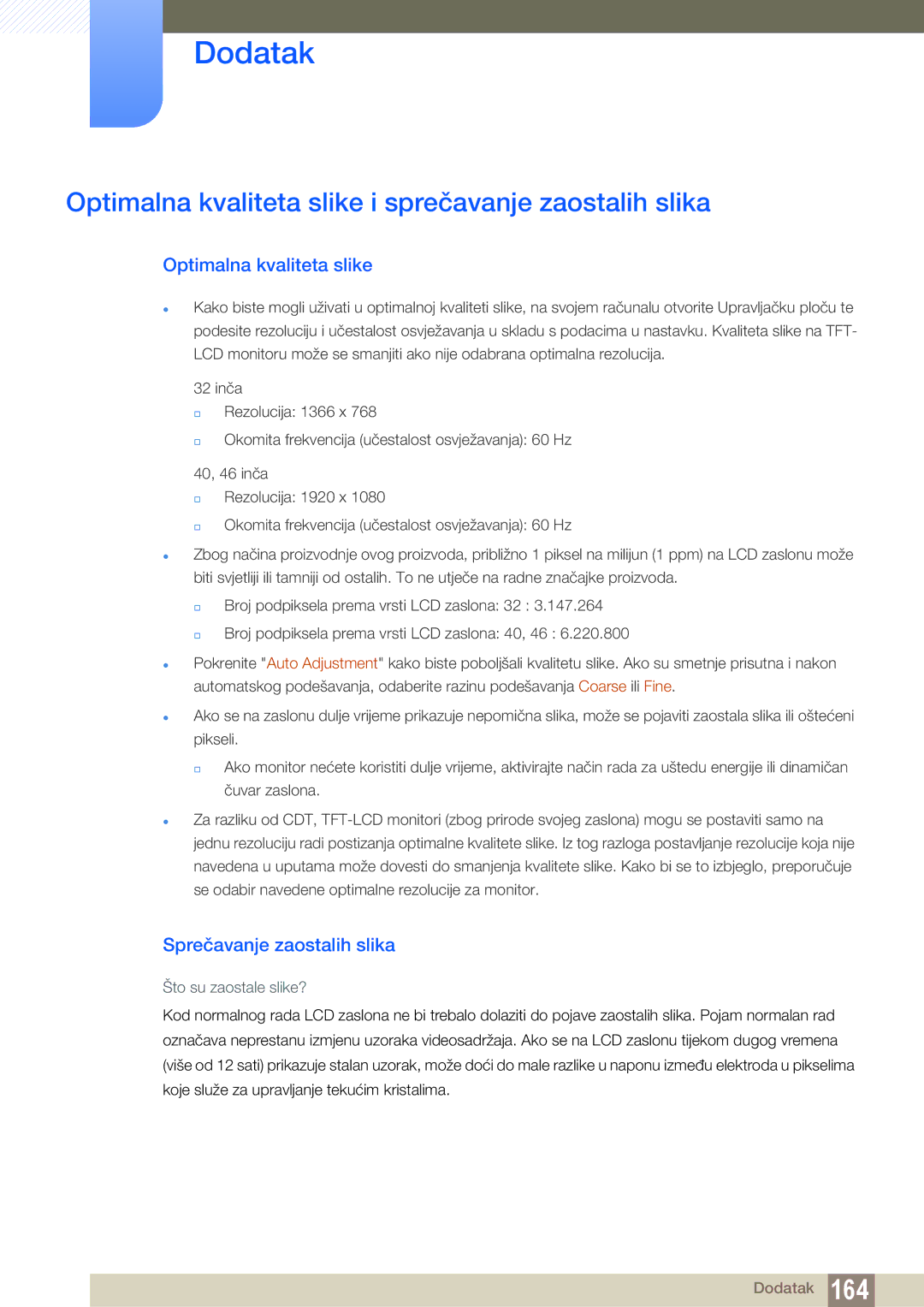 Samsung LH40ARPLBC/EN, LH46ARPLBC/EN Optimalna kvaliteta slike i sprečavanje zaostalih slika, Sprečavanje zaostalih slika 