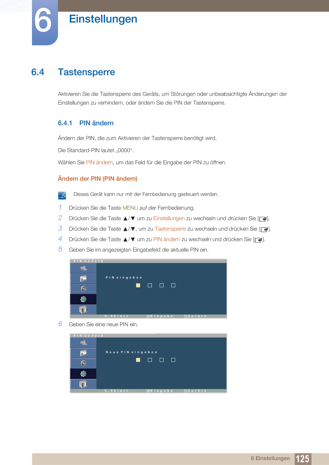 Samsung LH40ARPLBC/EN manual Tastensperre, Ändern der PIN PIN ändern 