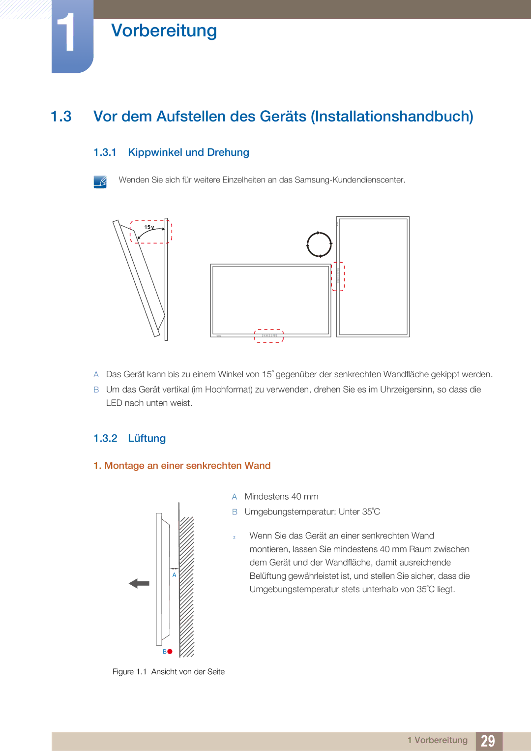 Samsung LH40ARPLBC/EN manual Vor dem Aufstellen des Geräts Installationshandbuch, Kippwinkel und Drehung, 2 Lüftung 