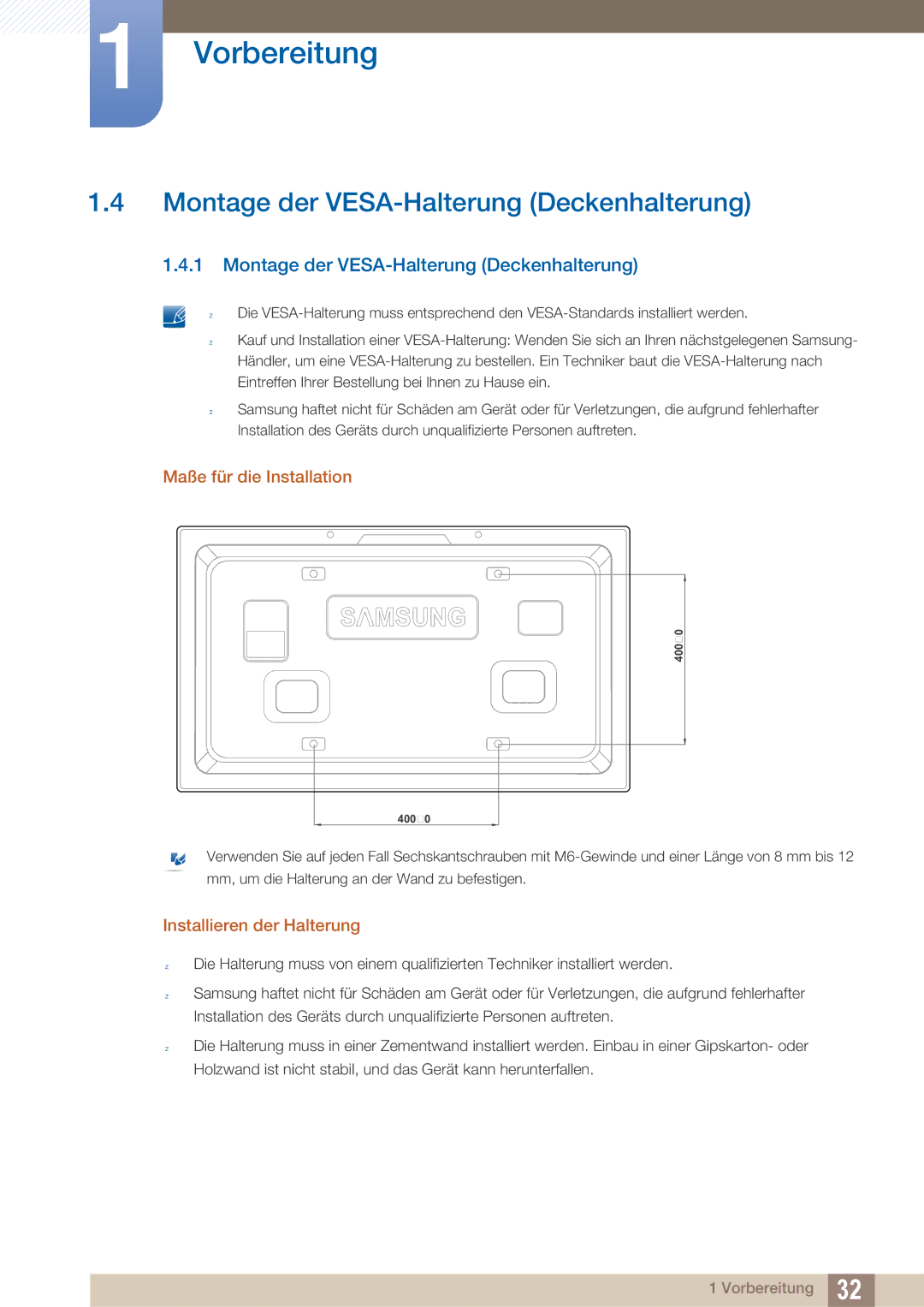 Samsung LH40ARPLBC/EN Montage der VESA-Halterung Deckenhalterung, Maße für die Installation, Installieren der Halterung 