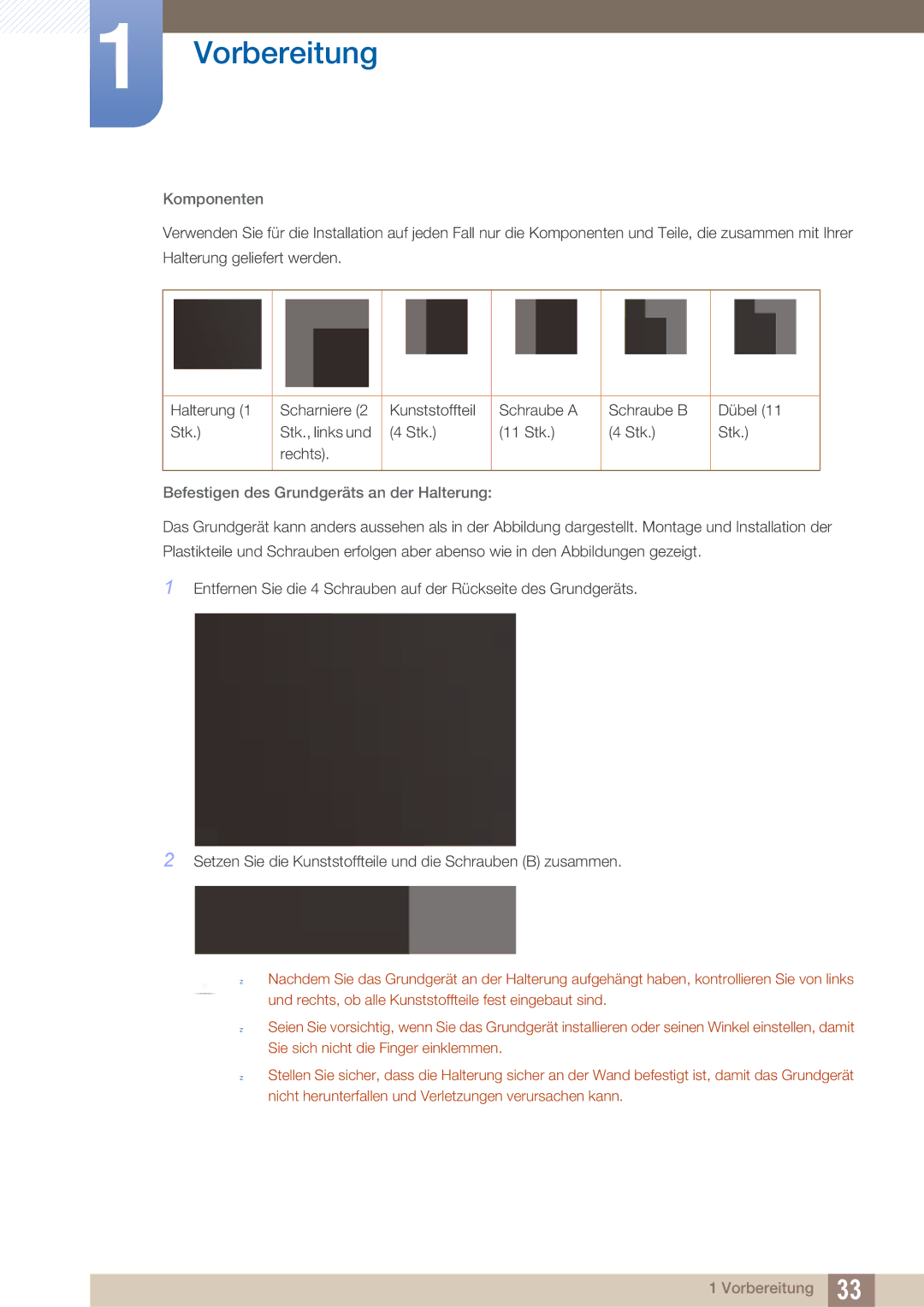 Samsung LH40ARPLBC/EN manual Komponenten, Befestigen des Grundgeräts an der Halterung 