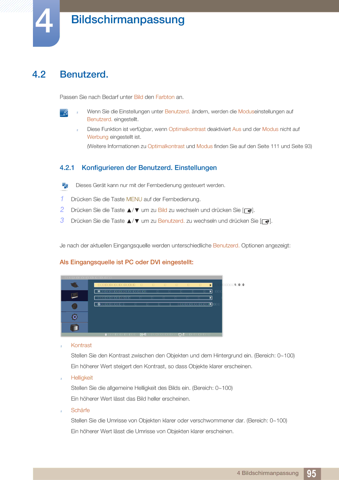 Samsung LH40ARPLBC/EN manual Konfigurieren der Benutzerd. Einstellungen, Kontrast, Helligkeit, Schärfe 