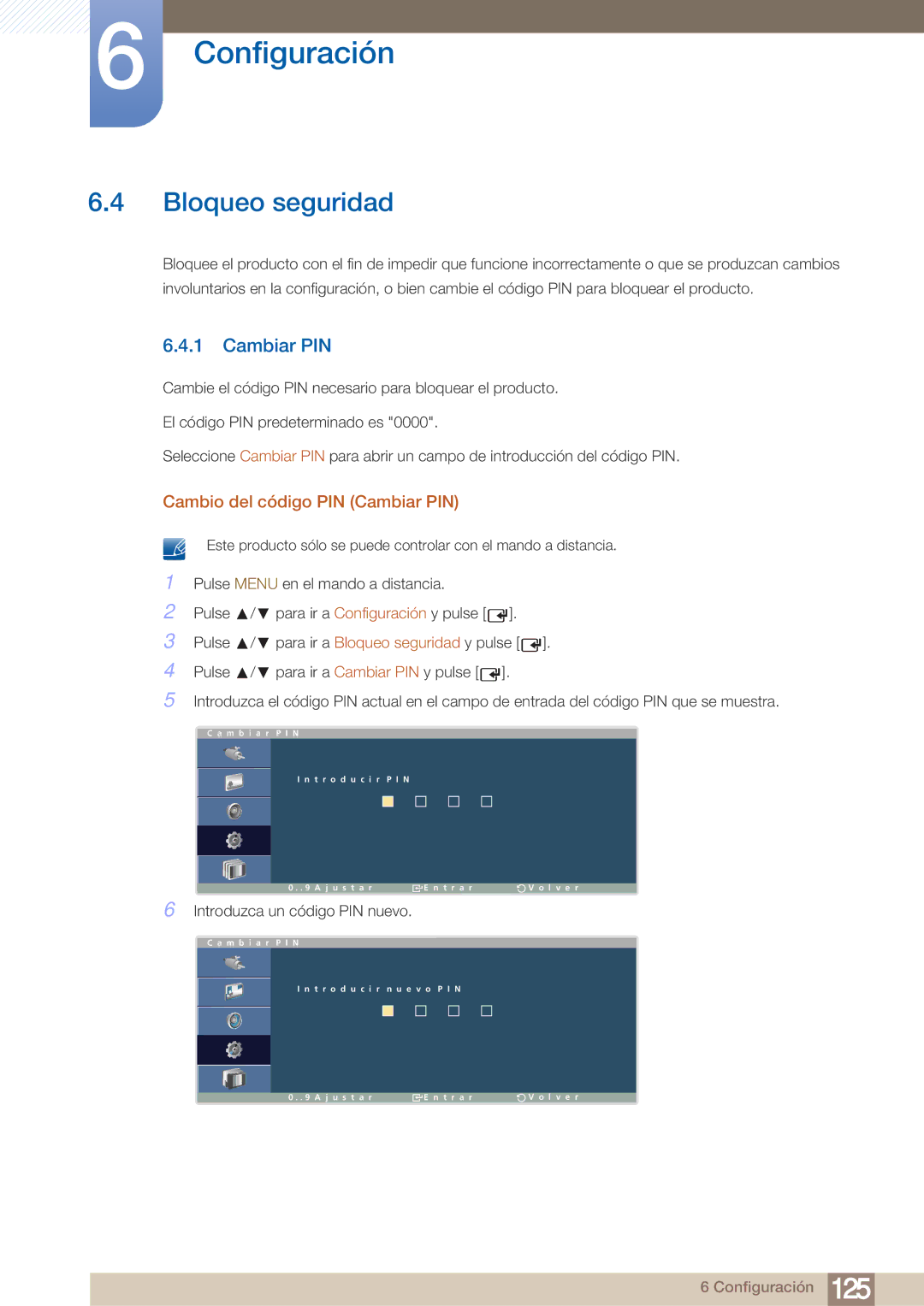 Samsung LH40ARPLBC/EN manual Bloqueo seguridad, Cambio del código PIN Cambiar PIN 