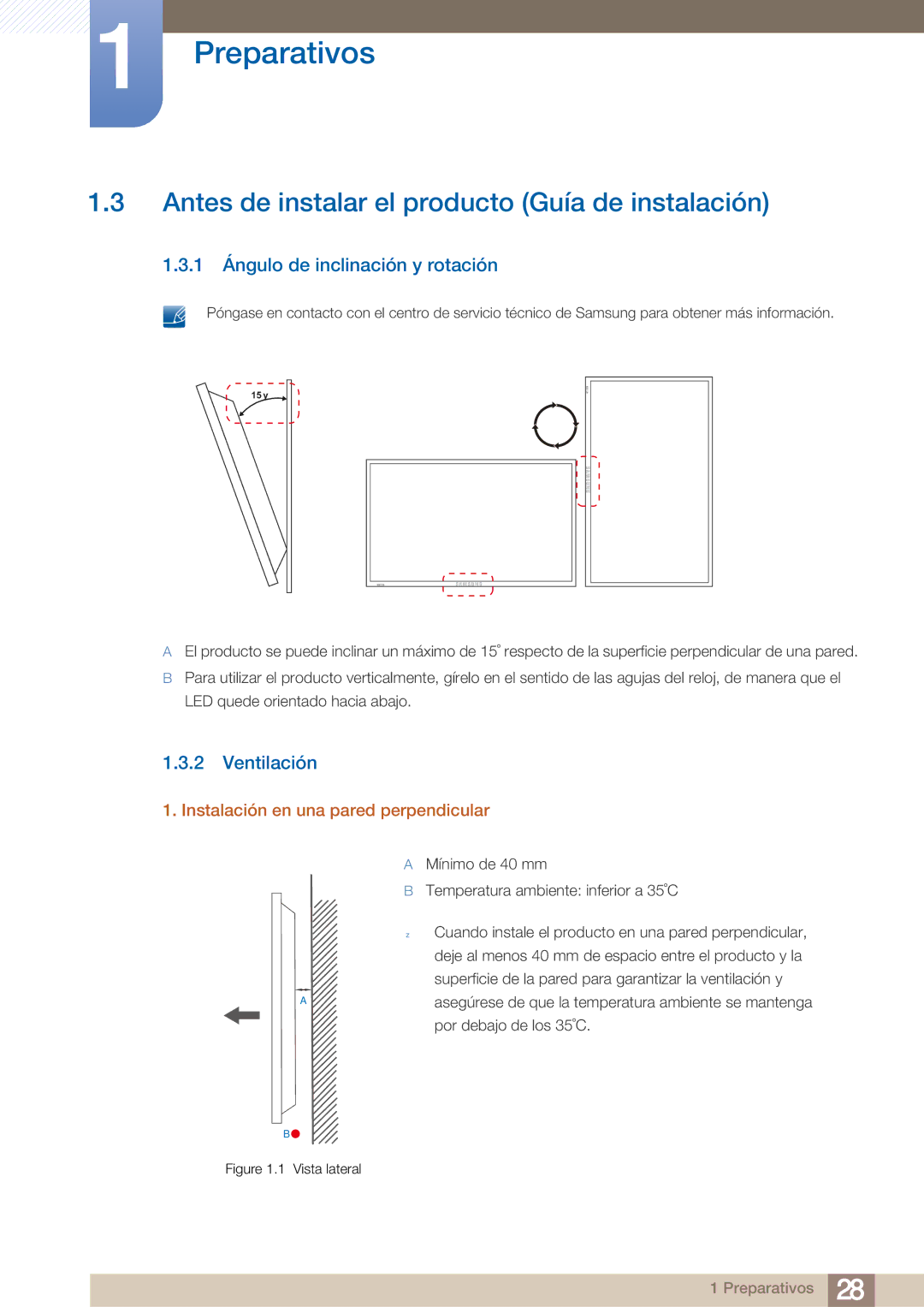 Samsung LH40ARPLBC/EN Antes de instalar el producto Guía de instalación, 1 Ángulo de inclinación y rotación, Ventilación 