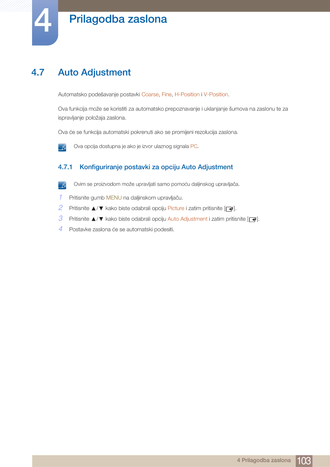 Samsung LH40ARPLBC/EN manual Konfiguriranje postavki za opciju Auto Adjustment 