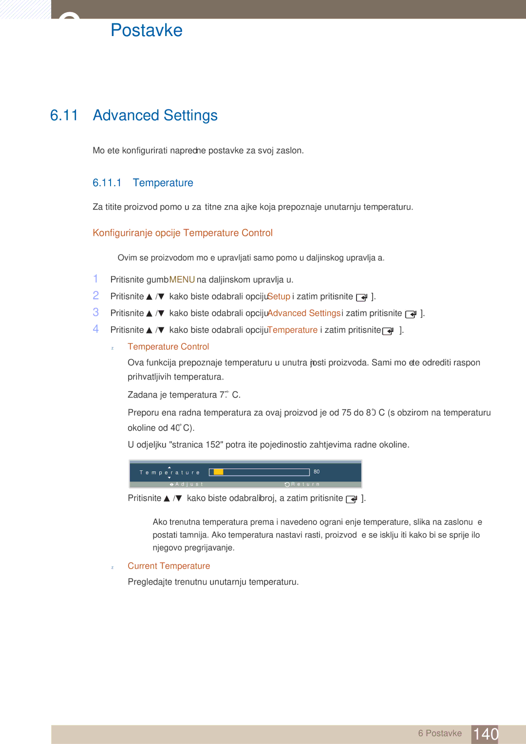 Samsung LH40ARPLBC/EN manual Advanced Settings, Konfiguriranje opcije Temperature Control, Current Temperature 