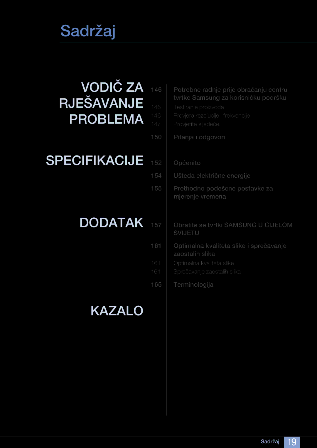 Samsung LH40ARPLBC/EN manual Vodič ZA 146 Rješavanje 146 Problema 