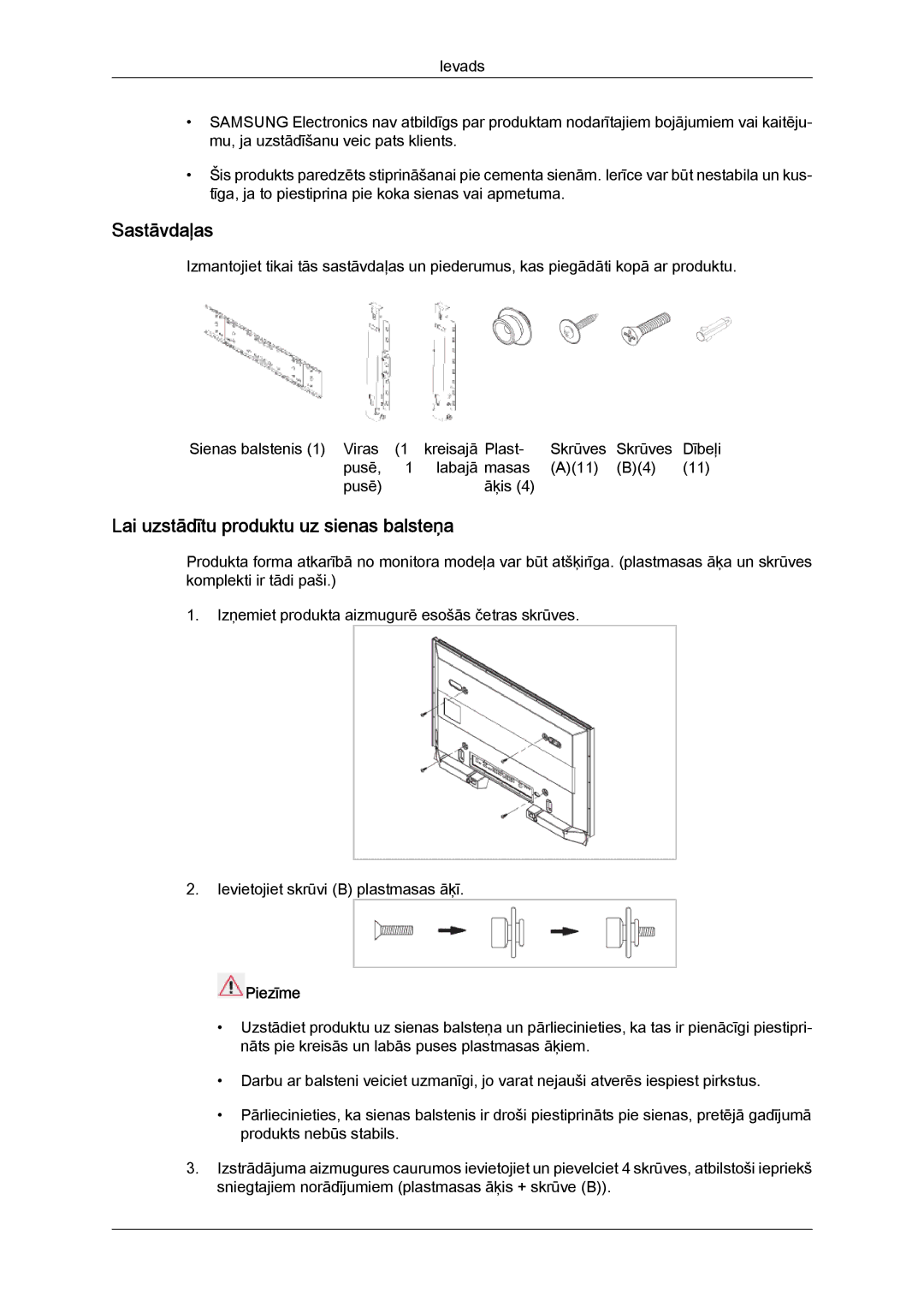 Samsung LH40CRPMBD/EN, LH40CRPMBC/EN manual Sastāvdaļas, Lai uzstādītu produktu uz sienas balsteņa 