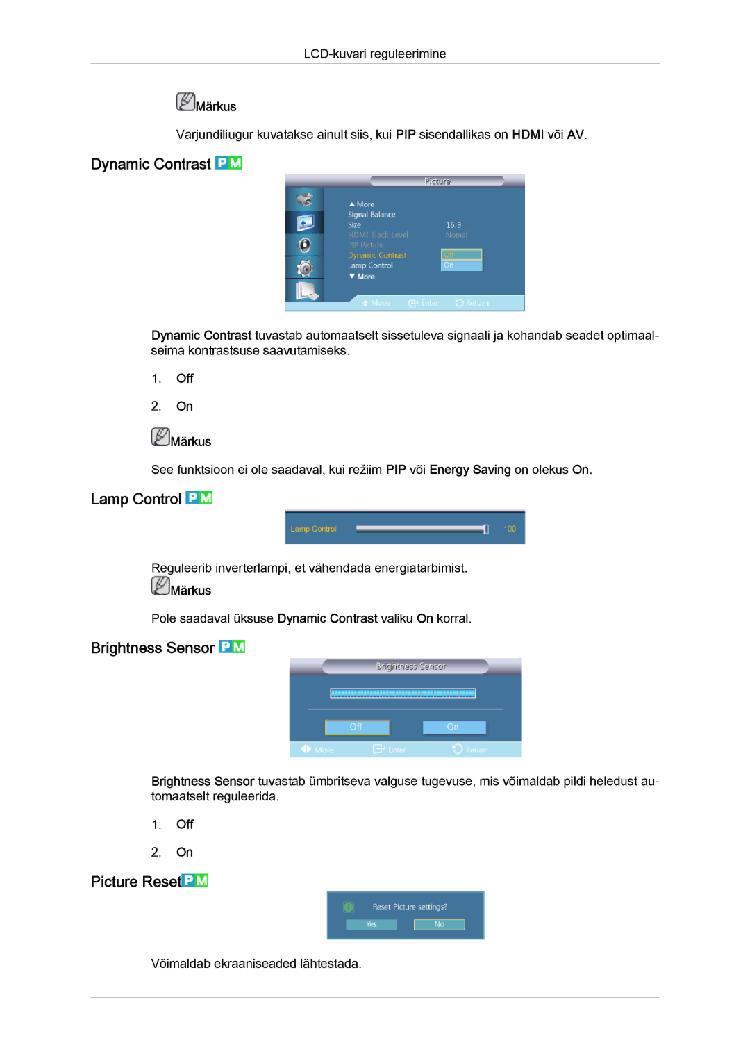 Samsung LH40CRPMBD/EN, LH40CRPMBC/EN manual Dynamic Contrast, Lamp Control, Brightness Sensor, Picture Reset, Off Märkus 
