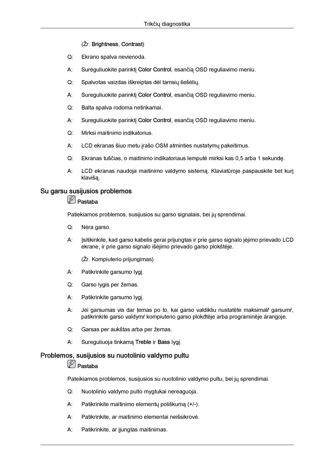 Samsung LH40CRPMBC/EN, LH40CRPMBD/EN manual Su garsu susijusios problemos, Problemos, susijusios su nuotolinio valdymo pultu 