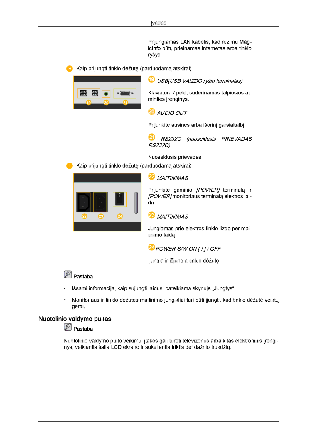 Samsung LH40CRPMBD/EN manual Nuotolinio valdymo pultas, Usbusb Vaizdo ryšio terminalas, RS232C nuoseklusis Prievadas 