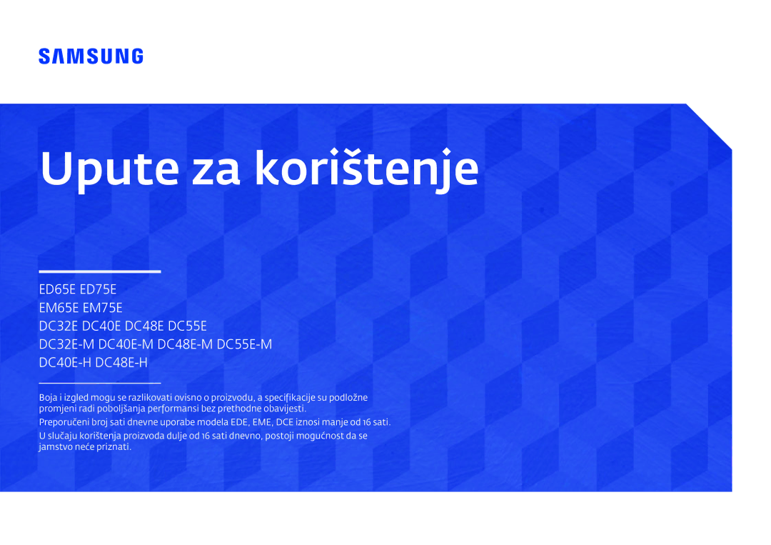 Samsung LH48DCEPLGC/EN, LH40DCEPLGC/EN, LH65EDEPLGC/EN, LH55DCEPLGC/EN, LH32DCEPLGC/EN manual Upute za korištenje 