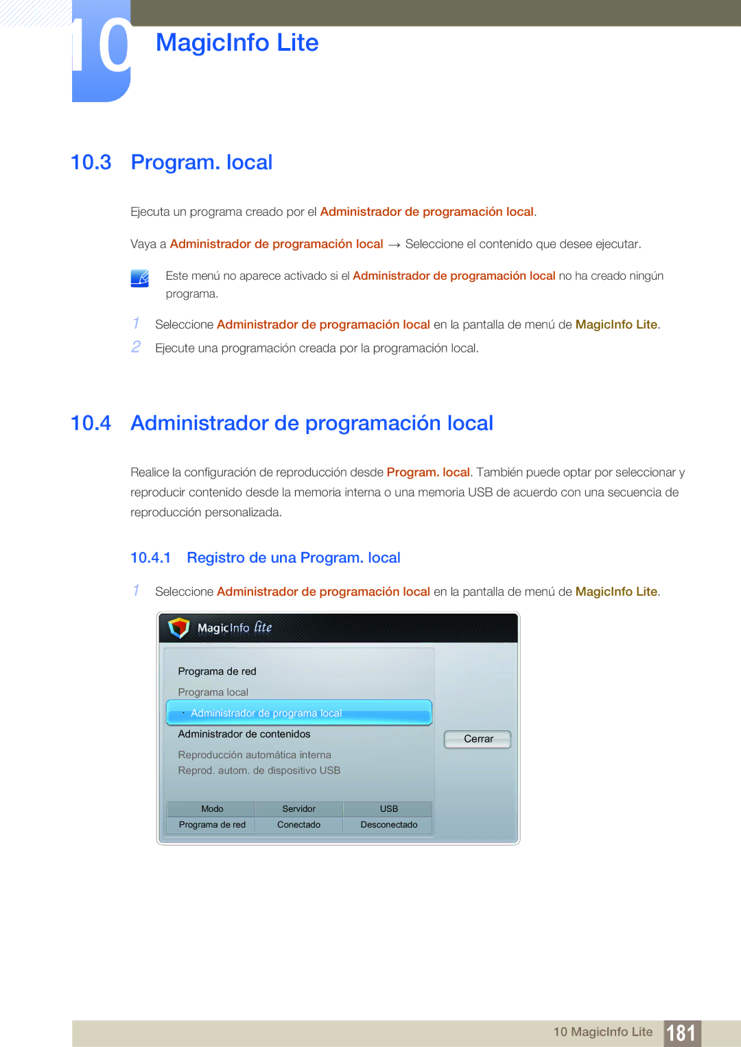 Samsung LH46UEPLGC/ZA, LH40DEPLGC/EN, LH46DEPLGC/EN Administrador de programación local, Registro de una Program. local 