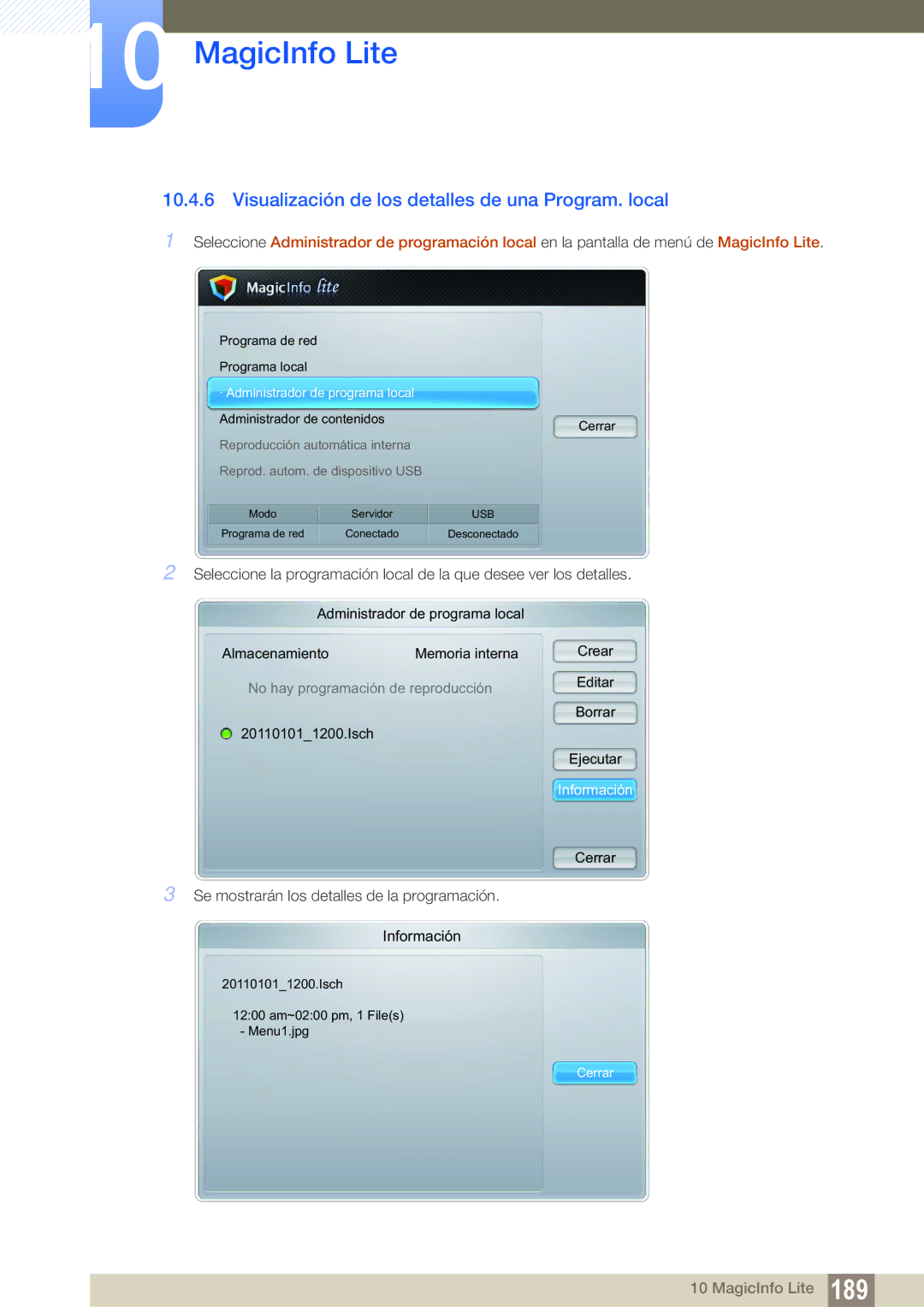 Samsung LH46UEAPLGC/EN, LH40DEPLGC/EN, LH46DEPLGC/EN, LH55UEAPLGC/EN Visualización de los detalles de una Program. local 