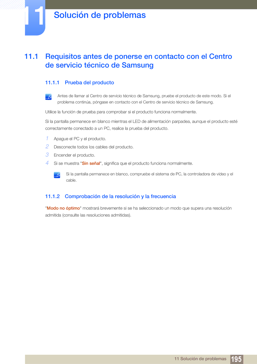 Samsung LH40DEPLGC/EN manual Solución de problemas, Prueba del producto, Comprobación de la resolución y la frecuencia 