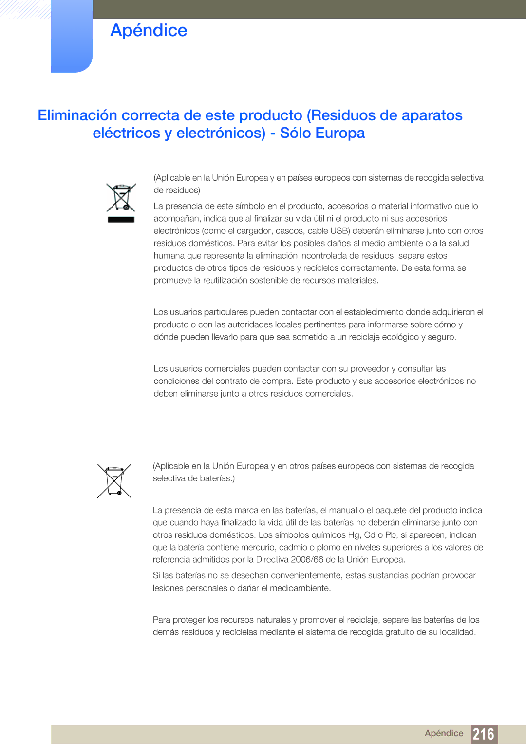 Samsung LH55MEPLGC/EN, LH40DEPLGC/EN, LH46DEPLGC/EN, LH55UEAPLGC/EN, LH46MEPLGC/EN, LH46UEPLGC/EN, LH55UEPLGC/EN manual Apéndice 