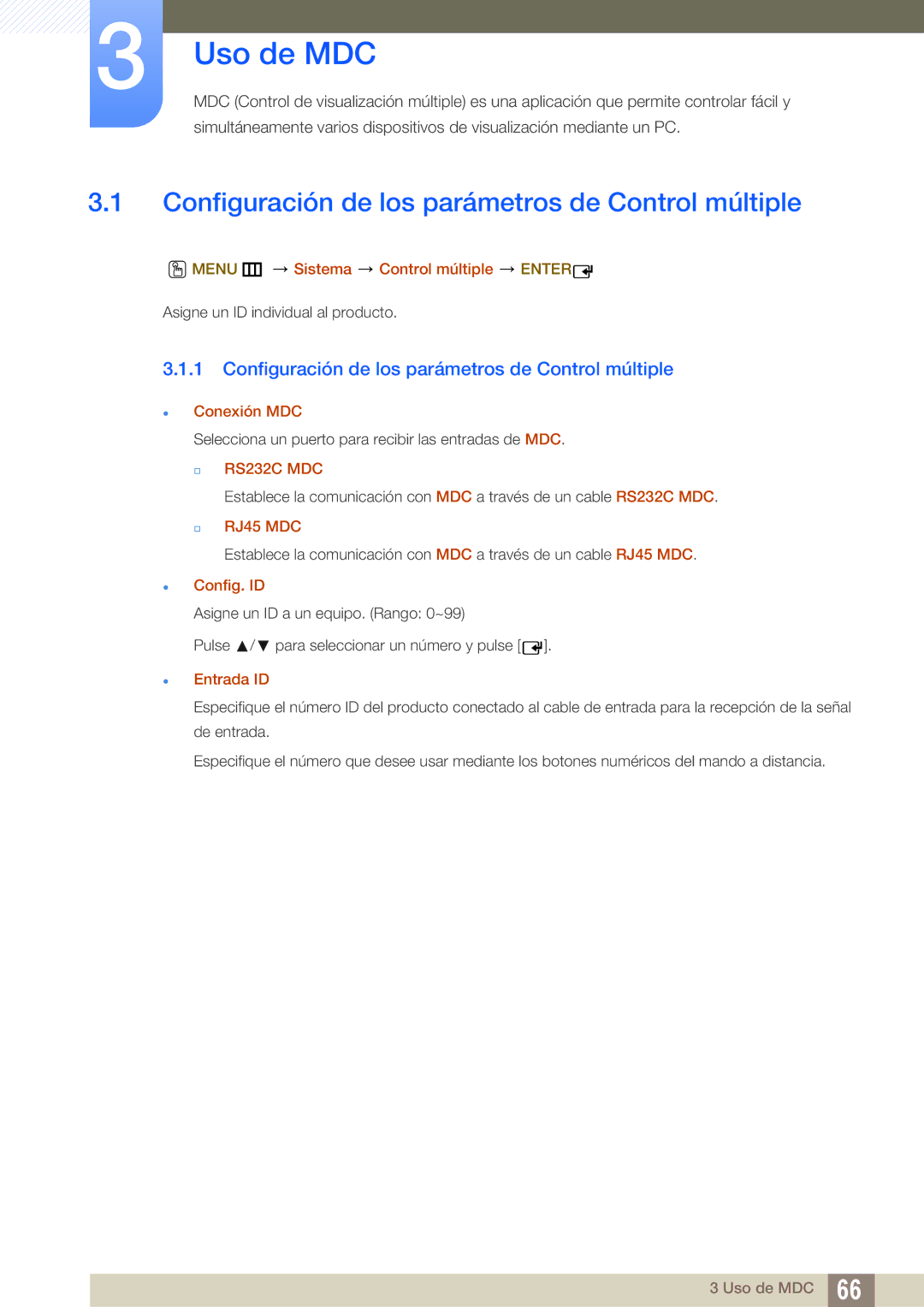 Samsung LH46DEPLGC/EN, LH40DEPLGC/EN, LH55UEAPLGC/EN manual Uso de MDC, Configuración de los parámetros de Control múltiple 