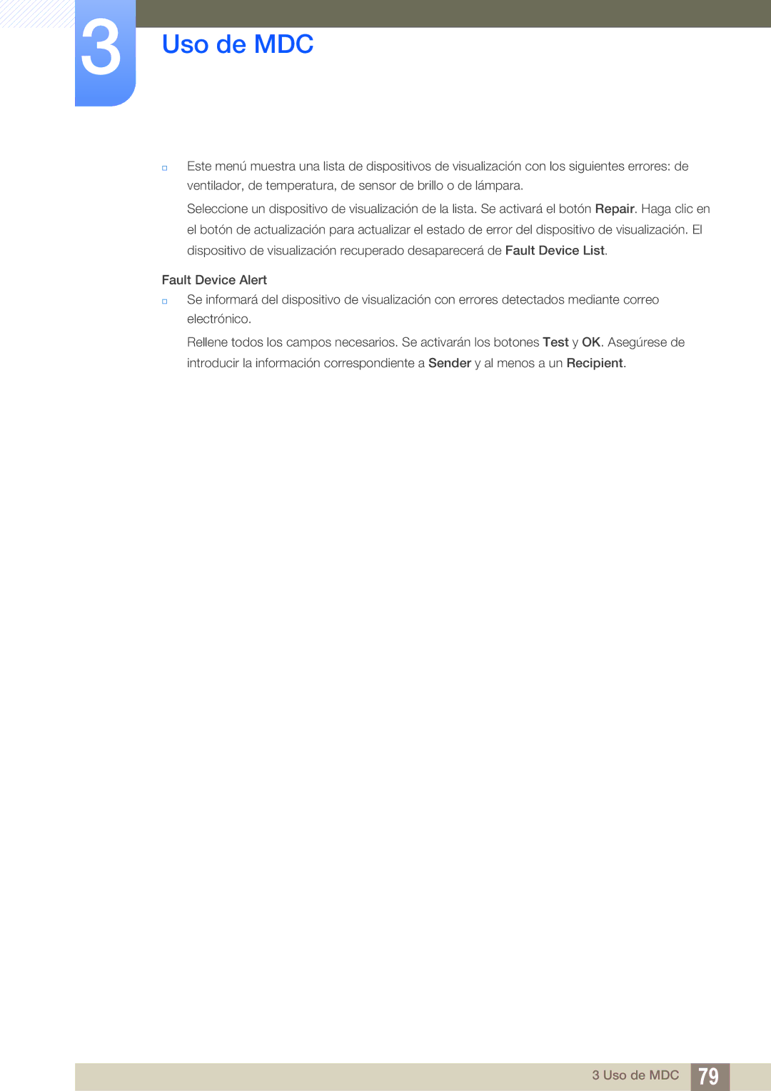 Samsung LH46DEPLGC/EN, LH40DEPLGC/EN, LH55UEAPLGC/EN, LH46MEPLGC/EN, LH46UEPLGC/EN, LH55UEPLGC/EN, LH40MEPLGC/EN Uso de MDC 