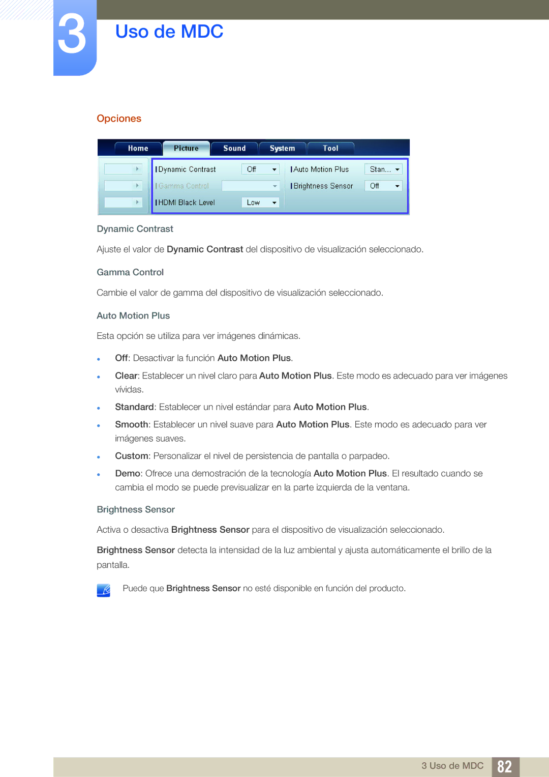 Samsung LH46UEPLGC/EN, LH40DEPLGC/EN, LH46DEPLGC/EN manual Opciones, Dynamic Contrast, Auto Motion Plus, Brightness Sensor 