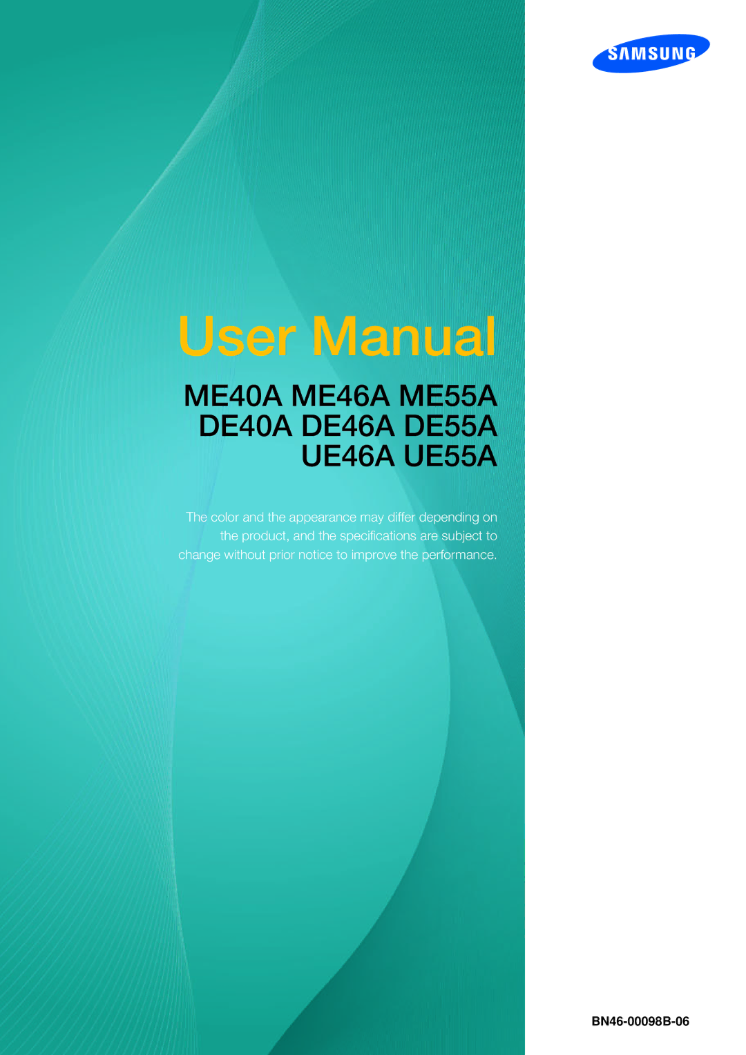 Samsung LH46DEPLGC/EN, LH40DEPLGC/EN, LH55UEPLGC/ZA, LH55DEPLGC/EN manual ME40A ME46A ME55A DE40A DE46A DE55A UE46A UE55A 