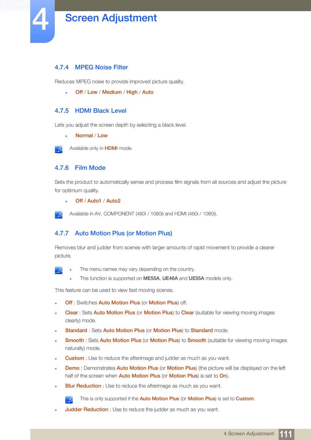 Samsung LH55DEAPLBC/XJ, LH40DEPLGC/EN manual Mpeg Noise Filter, Hdmi Black Level, Film Mode, Auto Motion Plus or Motion Plus 