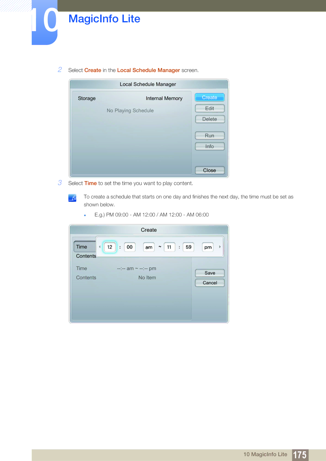 Samsung LH55UEPLGC/NG, LH40DEPLGC/EN, LH46DEPLGC/EN, LH55UEPLGC/ZA manual Select Create in the Local Schedule Manager screen 