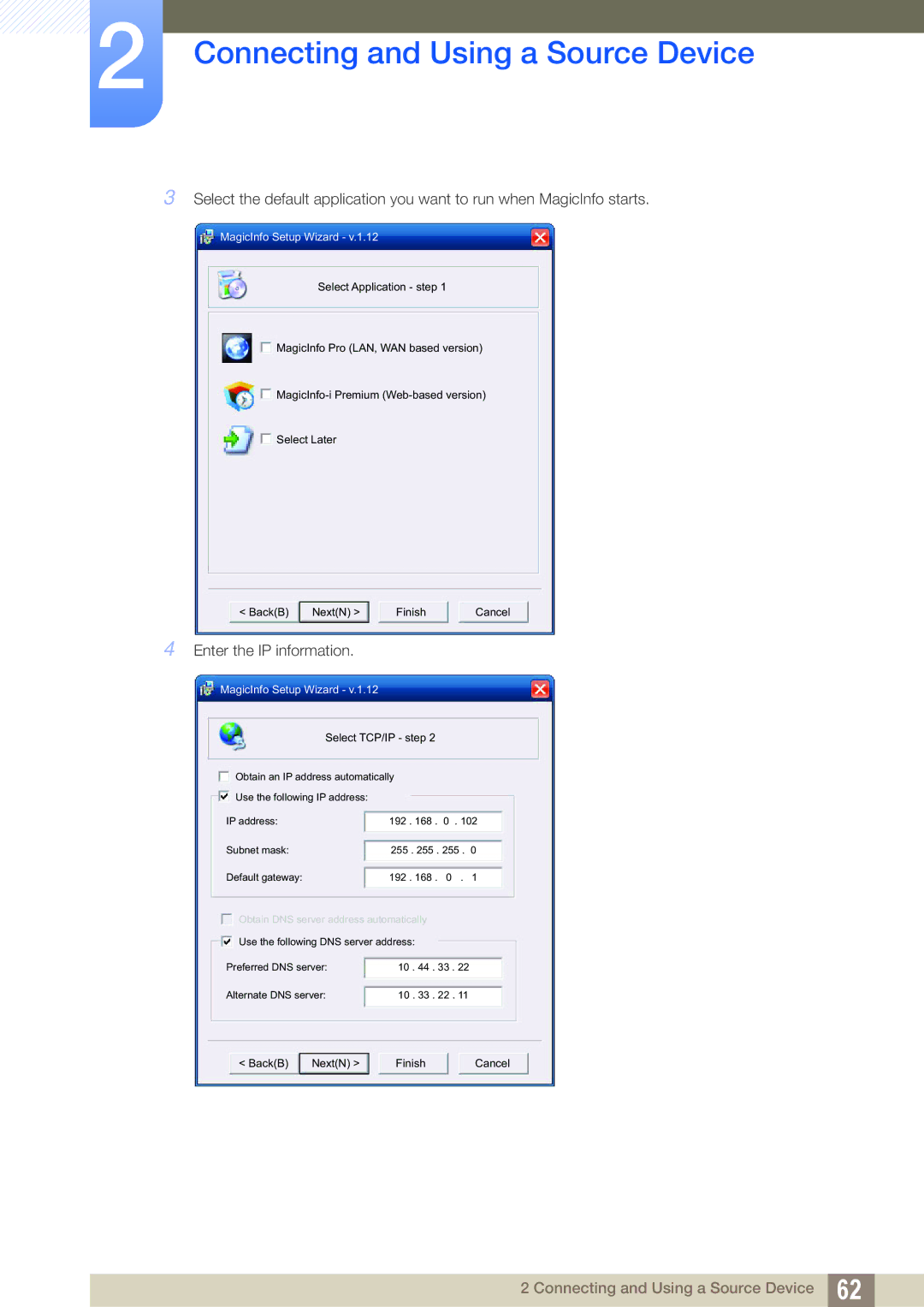 Samsung LH46UEPLGC/XJ, LH40DEPLGC/EN, LH46DEPLGC/EN, LH55UEPLGC/ZA, LH55DEPLGC/EN, LH55UEAPLGC/EN Enter the IP information 