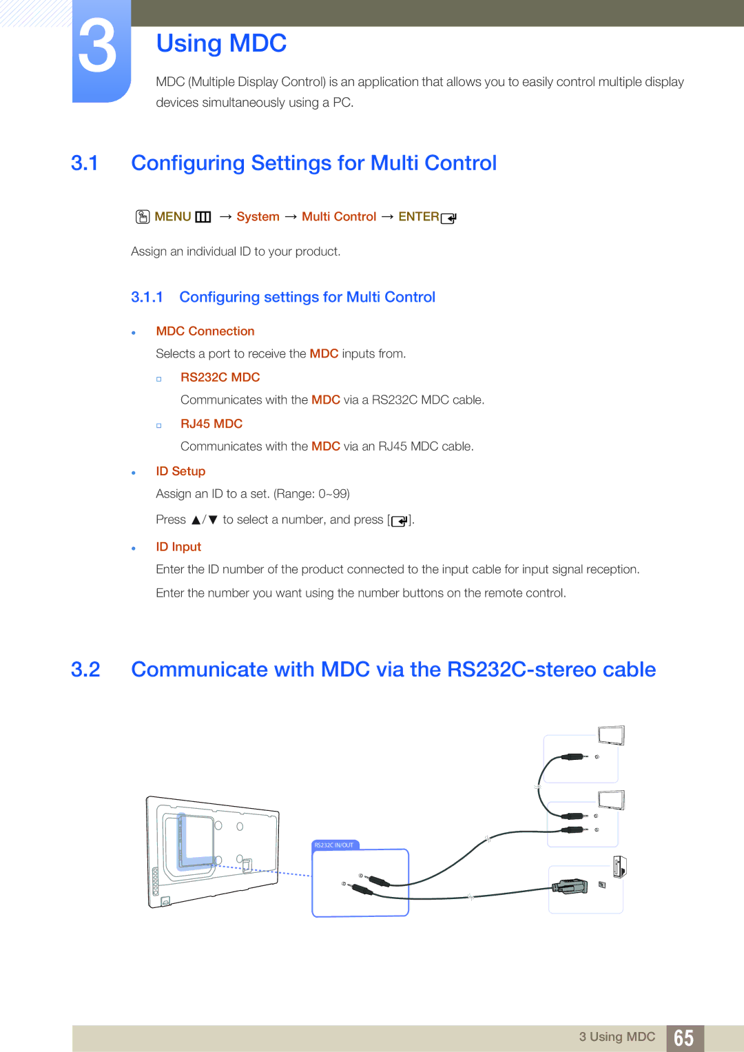 Samsung LH40MEPLGC/XJ Using MDC, Configuring Settings for Multi Control, Communicate with MDC via the RS232C-stereo cable 