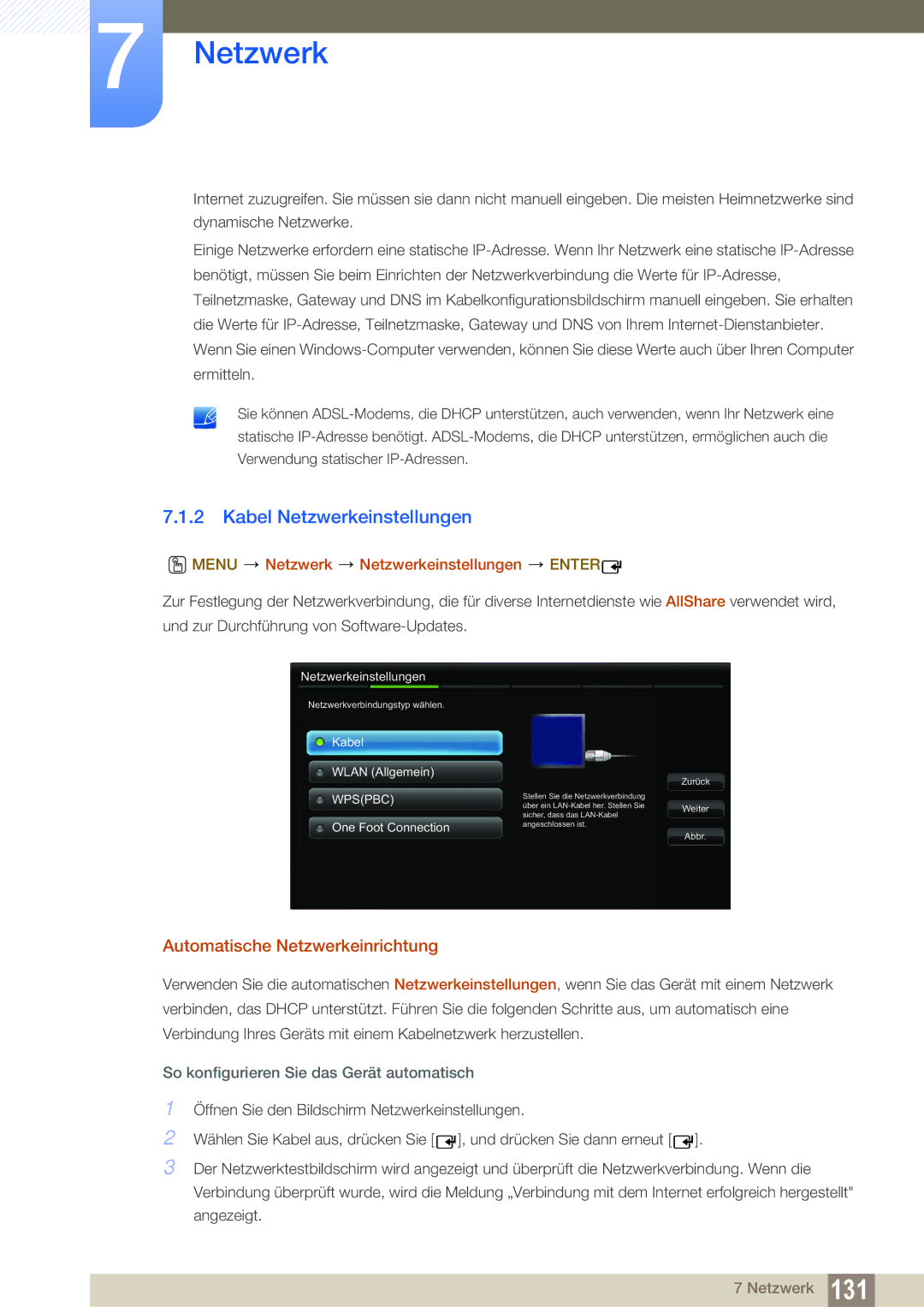 Samsung LH46MEPLGC/EN, LH40DEPLGC/EN, LH46DEPLGC/EN manual Kabel Netzwerkeinstellungen, Automatische Netzwerkeinrichtung 