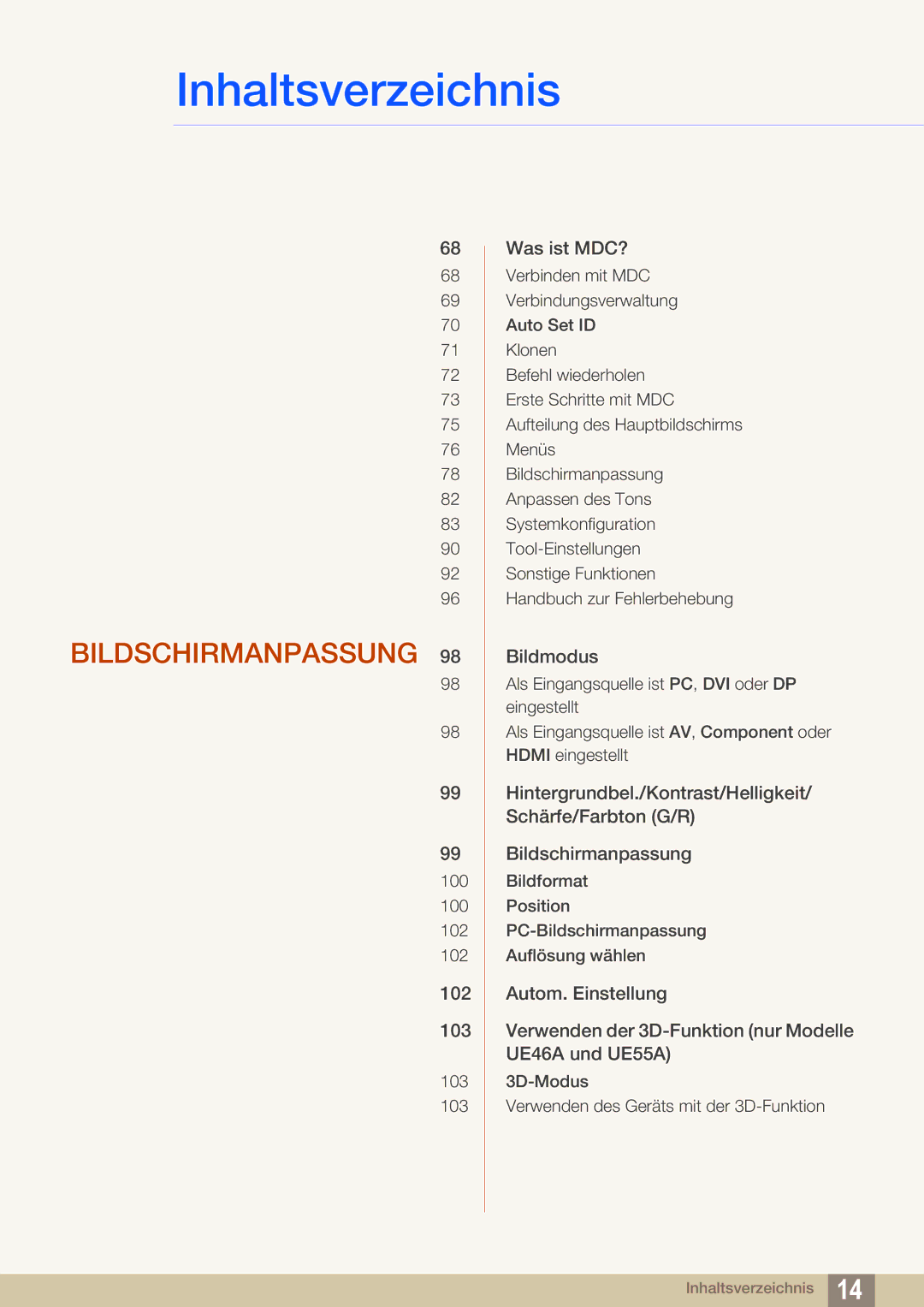 Samsung LH40DEPLGC/EN, LH46DEPLGC/EN, LH55UEPLGC/ZA, LH55DEPLGC/EN, LH55UEAPLGC/EN, LH46MEPLGC/EN manual Bildschirmanpassung 