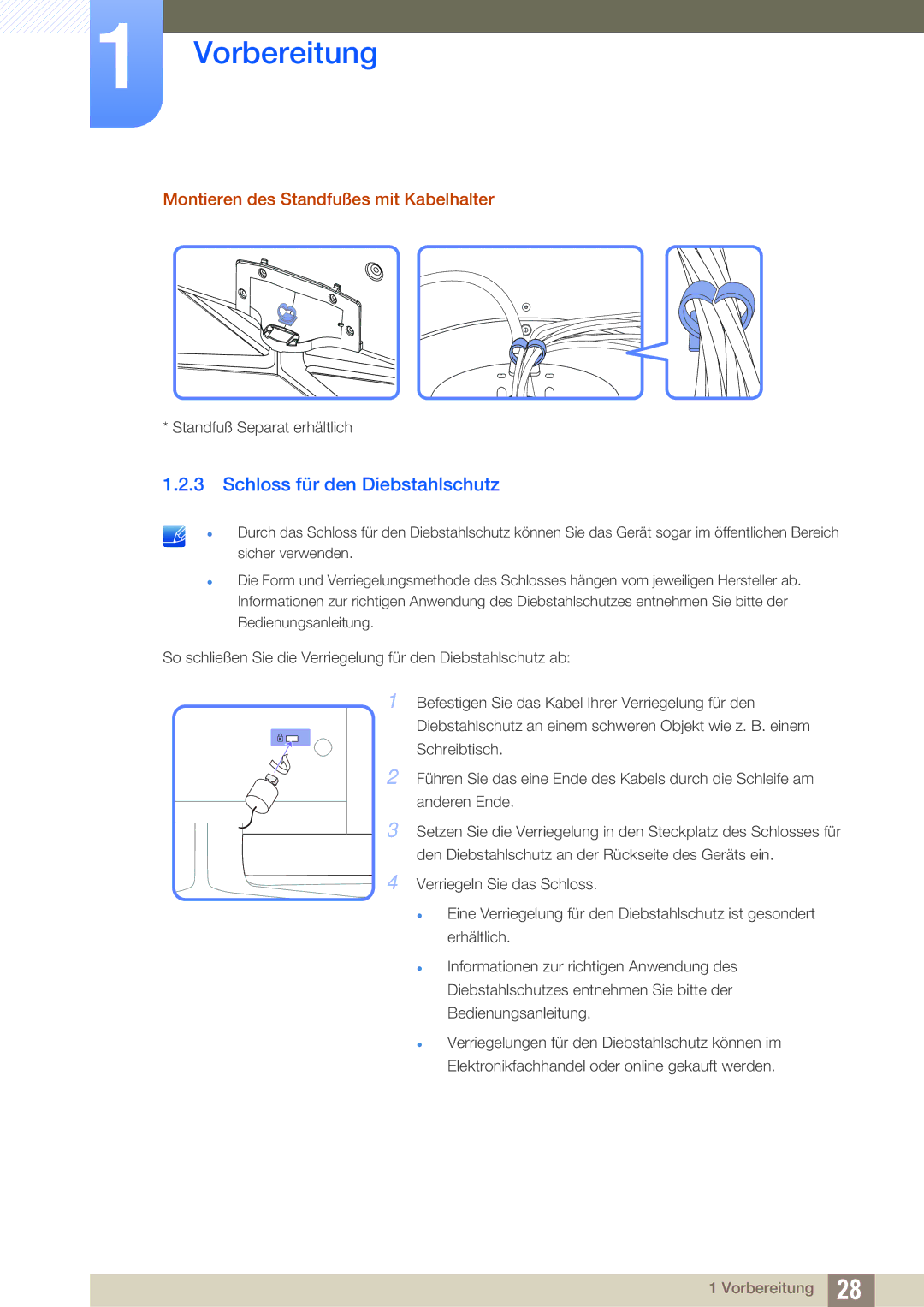 Samsung LH40DEPLGC/EN, LH46DEPLGC/EN manual Schloss für den Diebstahlschutz, Montieren des Standfußes mit Kabelhalter 