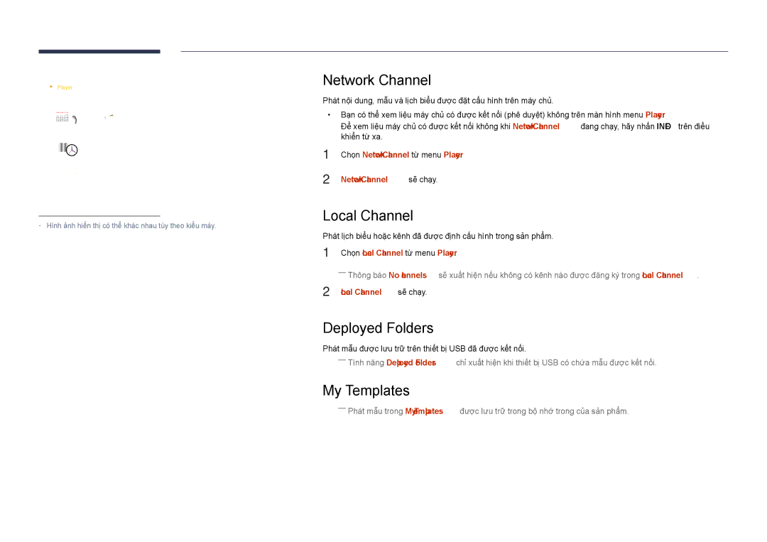 Samsung LH55DHDPLGC/XY, LH40DHDPLGC/XY, LH48DHDPLGC/XY manual Network Channel, Local Channel, Deployed Folders, My Templates 