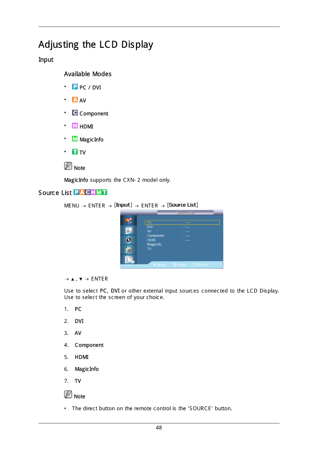 Samsung LH40MGULGD/EN, LH40DLPLGD/EN, LH46DLTLGD/EN manual Input Available Modes, Source List, PC / DVI Component, MagicInfo 