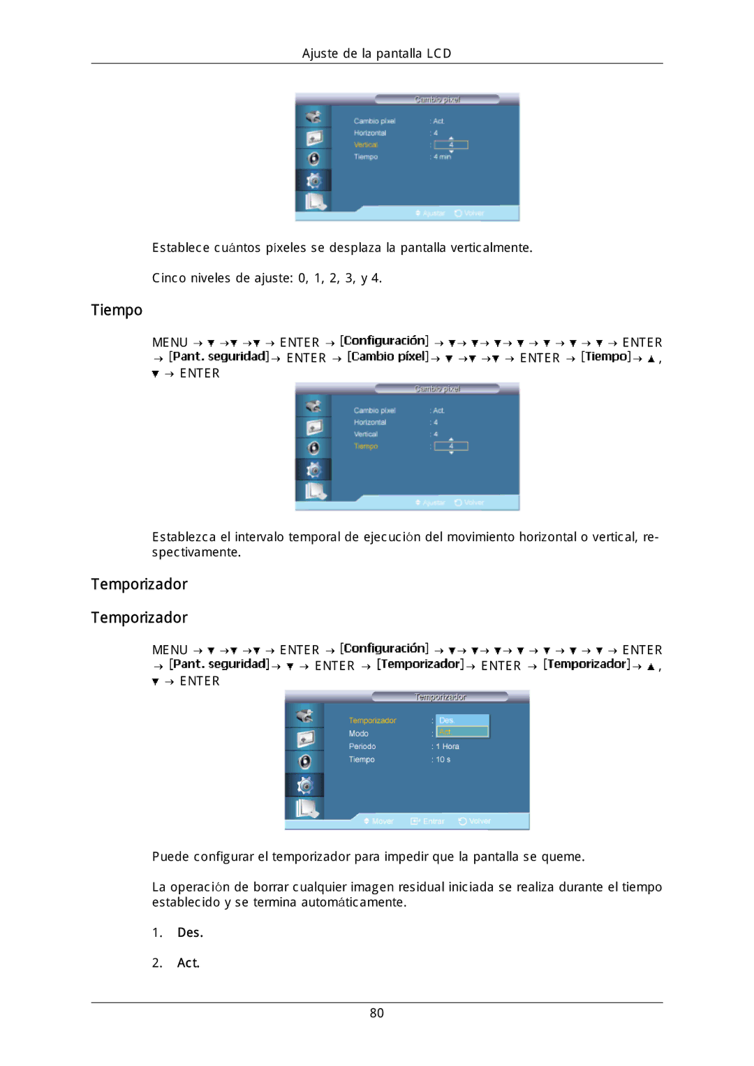 Samsung LH40MGULGD/EN, LH40DLPLGD/EN, LH46DLTLGD/EN, LH40DLTLGD/EN, LH46DLPLGD/EN, LFD-WBM2/S40A5 manual Tiempo, Temporizador 