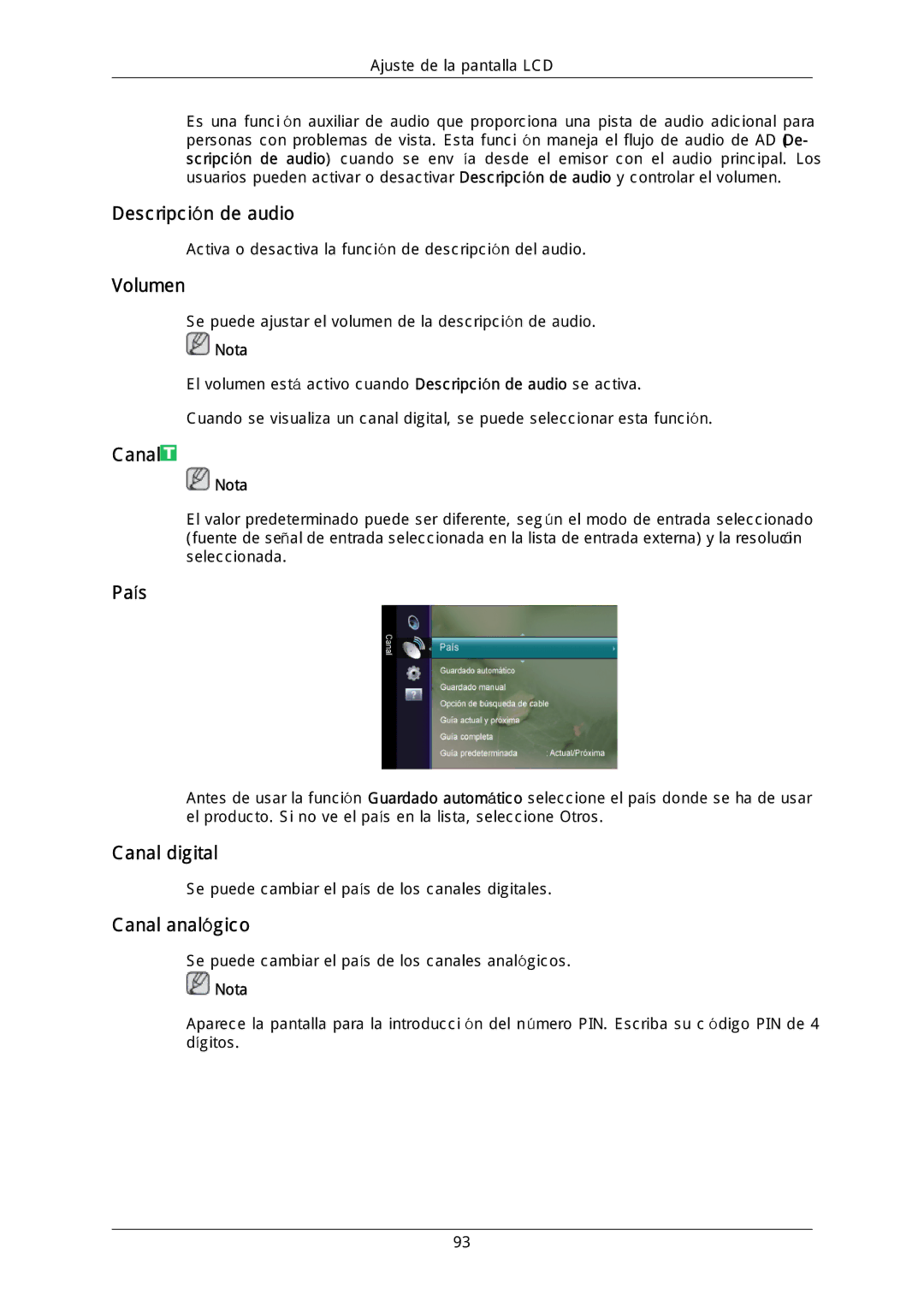 Samsung LFD-WBM2/S40A5, LH40DLPLGD/EN, LH46DLTLGD/EN, LH40DLTLGD/EN manual Volumen, País, Canal digital, Canal analógico 