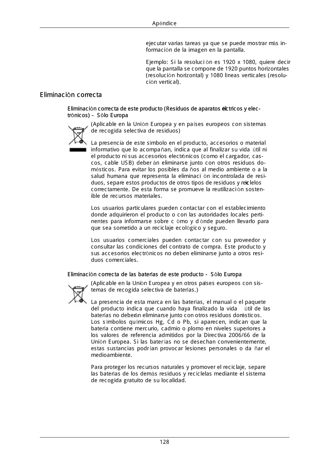 Samsung LH40MGULGD/EN, LH40DLPLGD/EN, LH46DLTLGD/EN, LH40DLTLGD/EN, LH46DLPLGD/EN, LFD-WBM2/S40A5 manual Eliminación correcta 