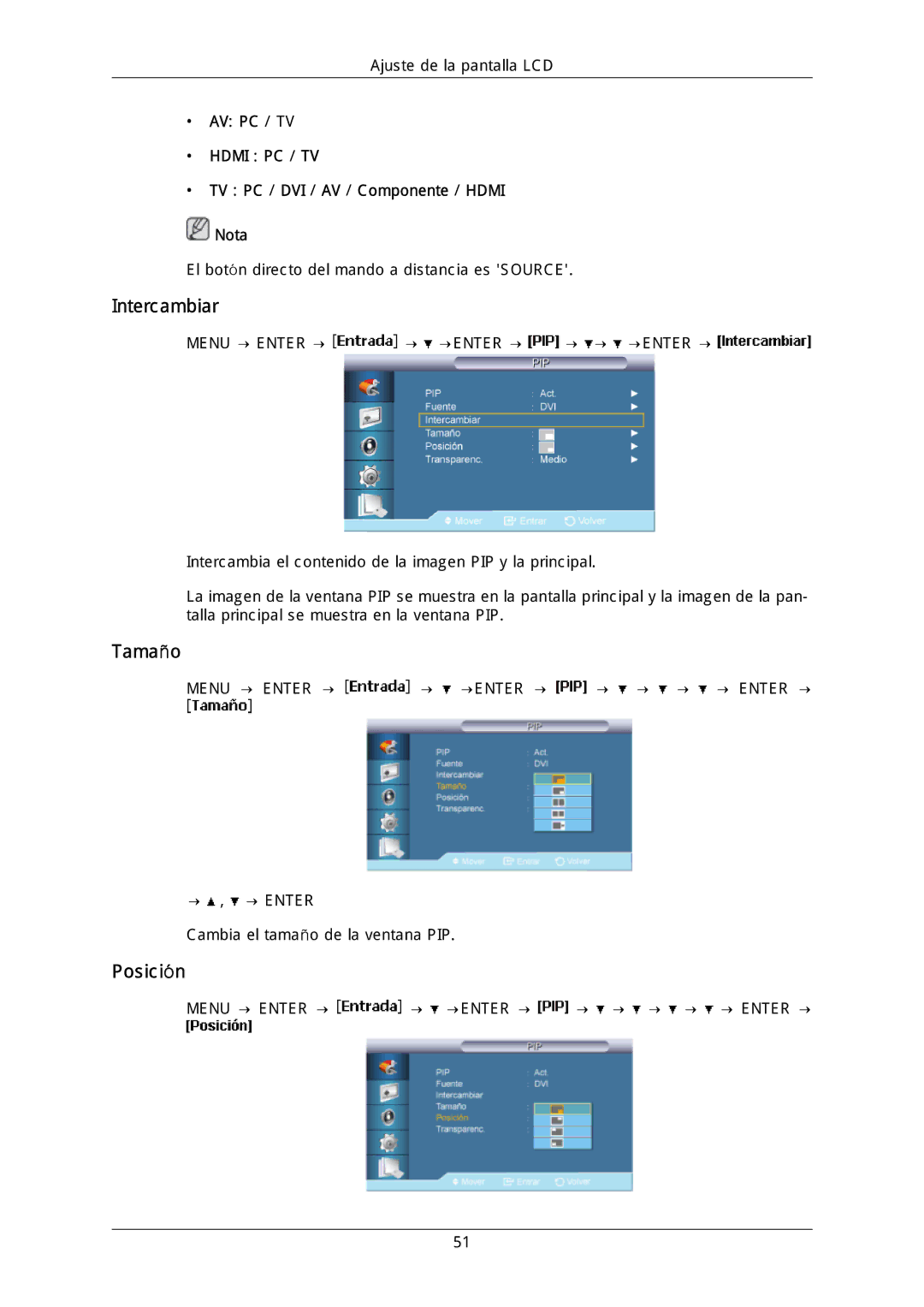 Samsung LH40DLTLGD/EN manual Intercambiar, Tamaño, Posición, Hdmi PC / TV TV PC / DVI / AV / Componente / Hdmi Nota 