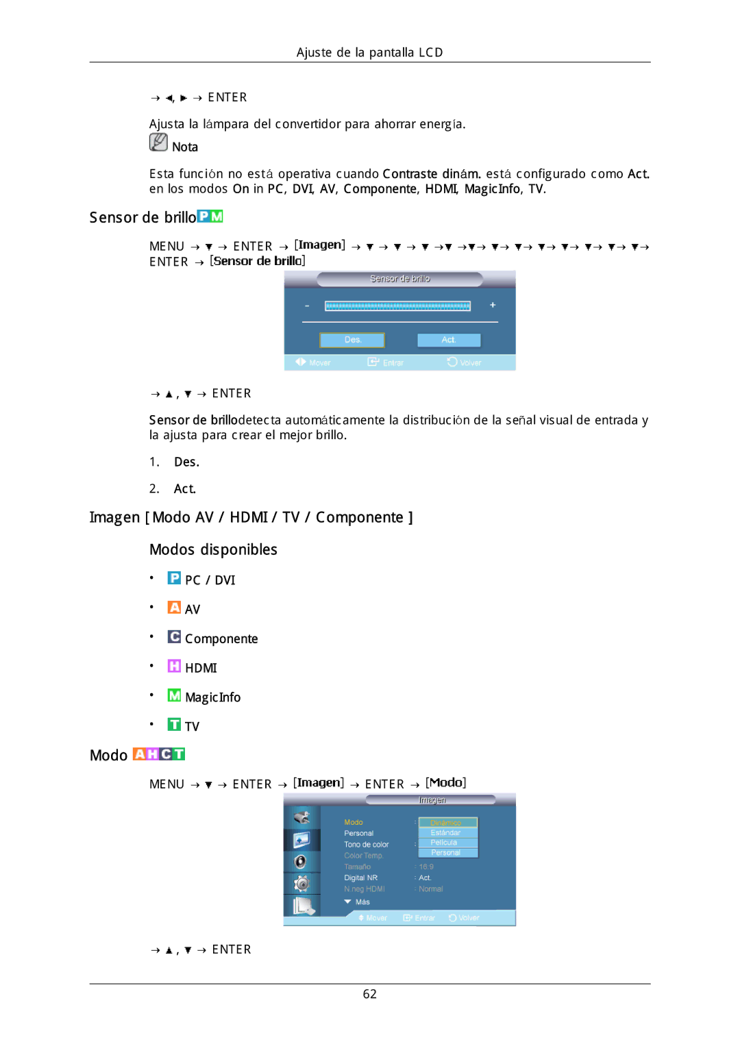 Samsung LH46MGQLGD/EN, LH40DLPLGD/EN manual Sensor de brillo, Imagen Modo AV / Hdmi / TV / Componente Modos disponibles 