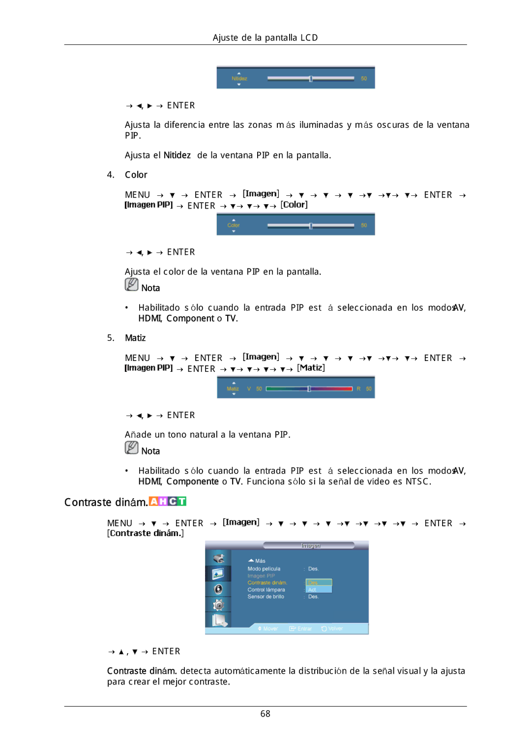 Samsung LH46DLPLGD/EN, LH40DLPLGD/EN, LH46DLTLGD/EN, LH40DLTLGD/EN, LFD-WBM2/S40A5 manual Color, HDMI, Component o TV Matiz 