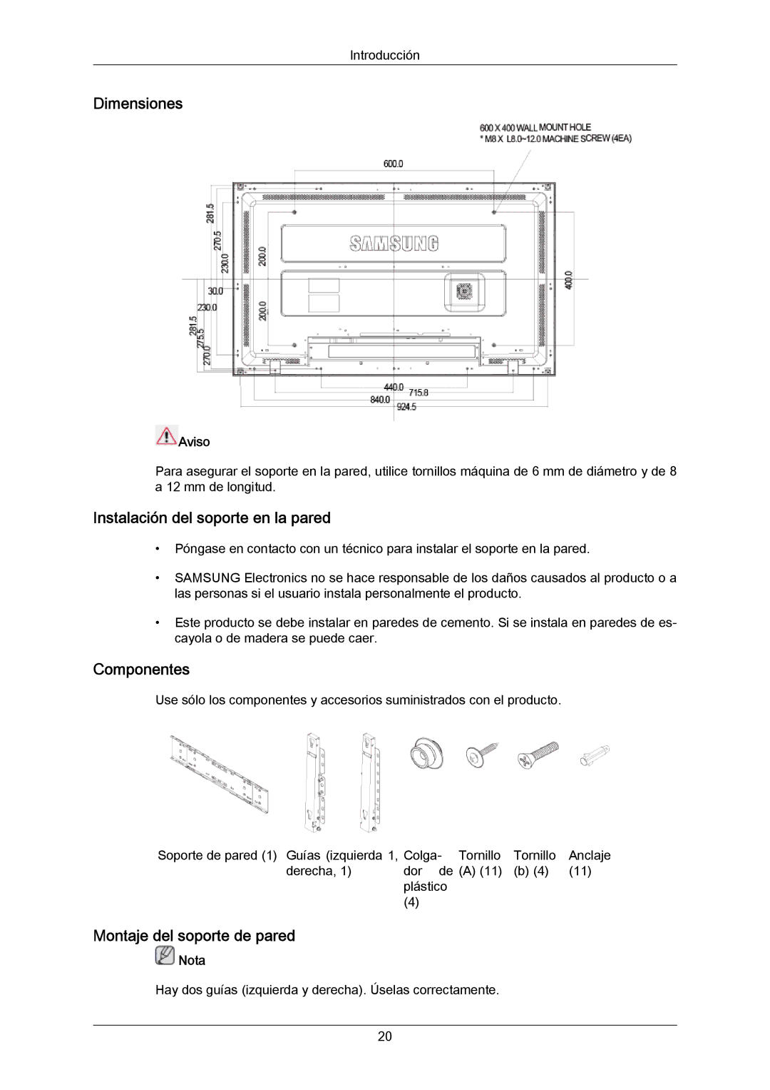 Samsung LH46MGQLGD/EN manual Dimensiones, Instalación del soporte en la pared, Componentes, Montaje del soporte de pared 