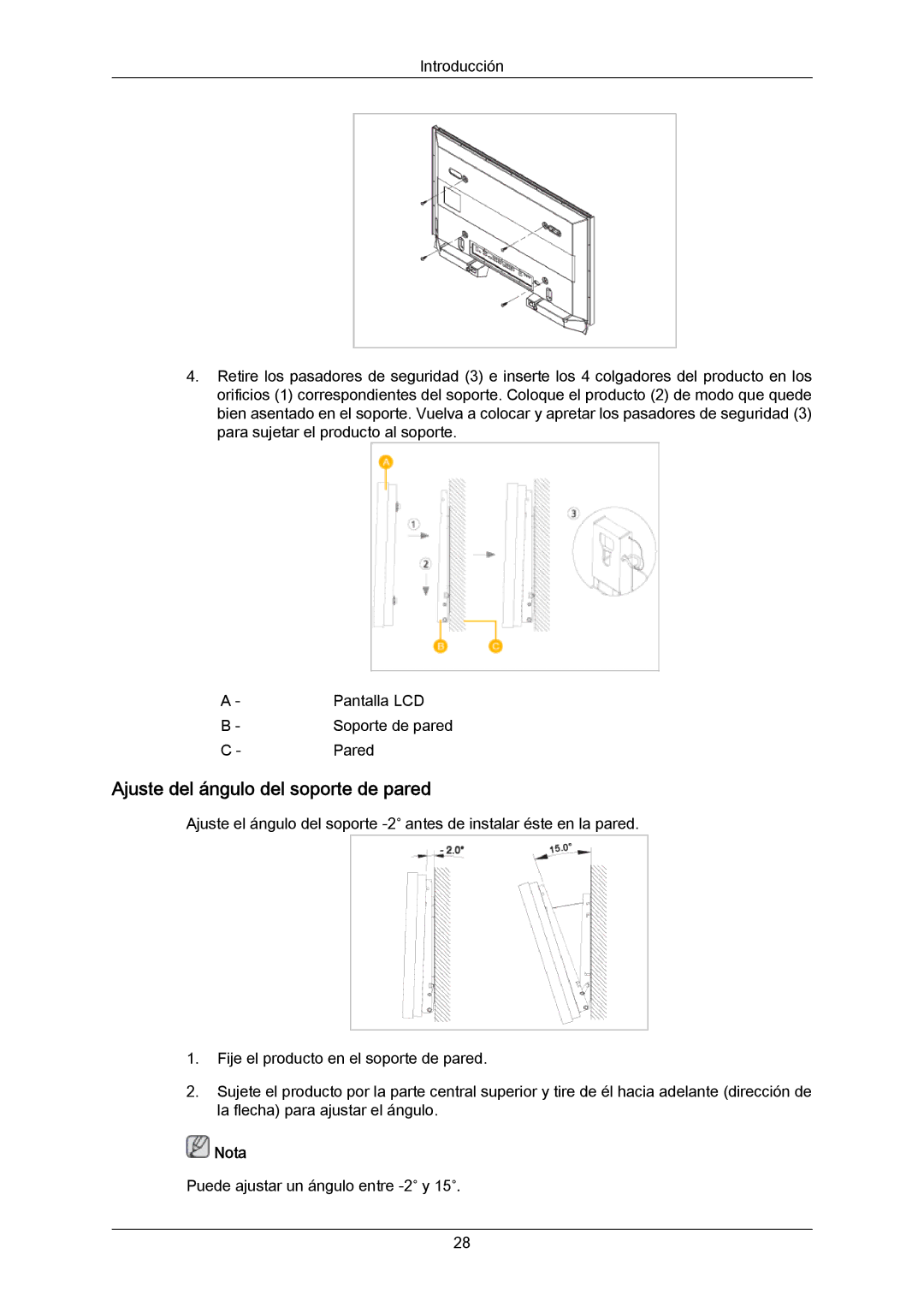 Samsung LH46MGQLGD/EN, LH40DLPLGD/EN, LH46DLTLGD/EN, LH40DLTLGD/EN, LH46DLPLGD/EN manual Ajuste del ángulo del soporte de pared 