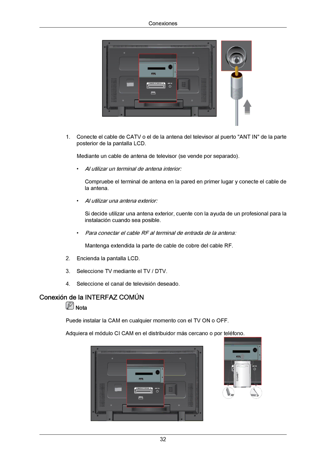 Samsung LH46DLTLGD/EN, LH40DLPLGD/EN manual Conexión de la Interfaz Común, Al utilizar un terminal de antena interior 