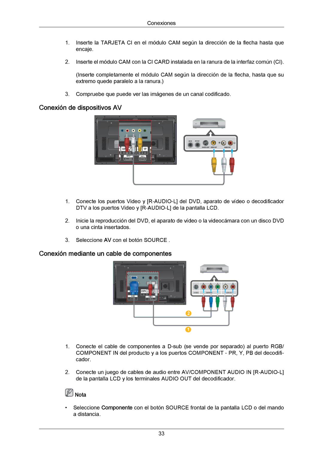 Samsung LH40DLTLGD/EN, LH40DLPLGD/EN, LH46DLTLGD/EN Conexión de dispositivos AV, Conexión mediante un cable de componentes 