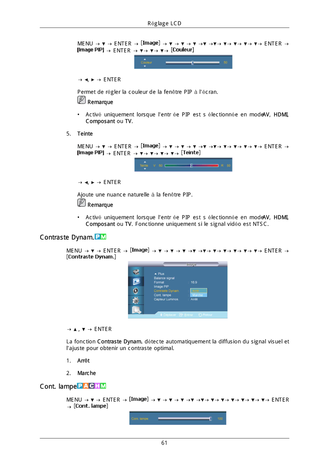 Samsung LH40DLPLGD/EN, LH46DLTLGD/EN, LH40DLTLGD/EN, LH46DLPLGD/EN manual Contraste Dynam, Cont. lampe, Composant ou TV Teinte 