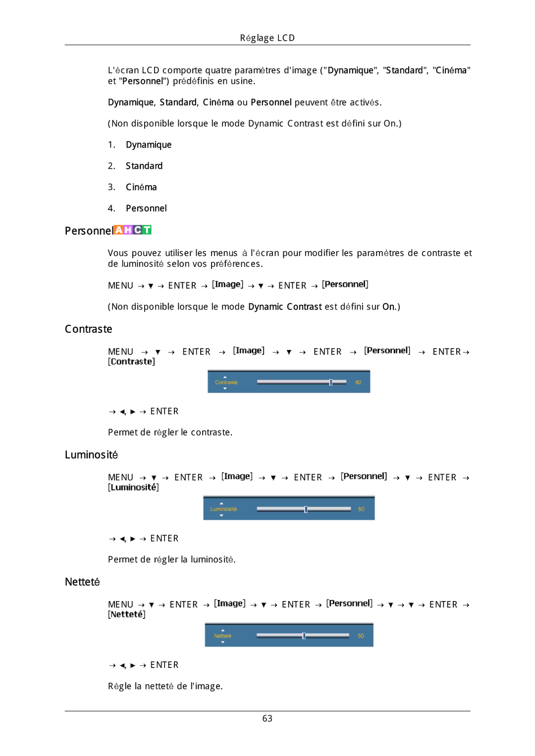 Samsung LH40DLTLGD/EN, LH40DLPLGD/EN, LH46DLTLGD/EN, LH46DLPLGD/EN manual Dynamique Standard Cinéma Personnel 